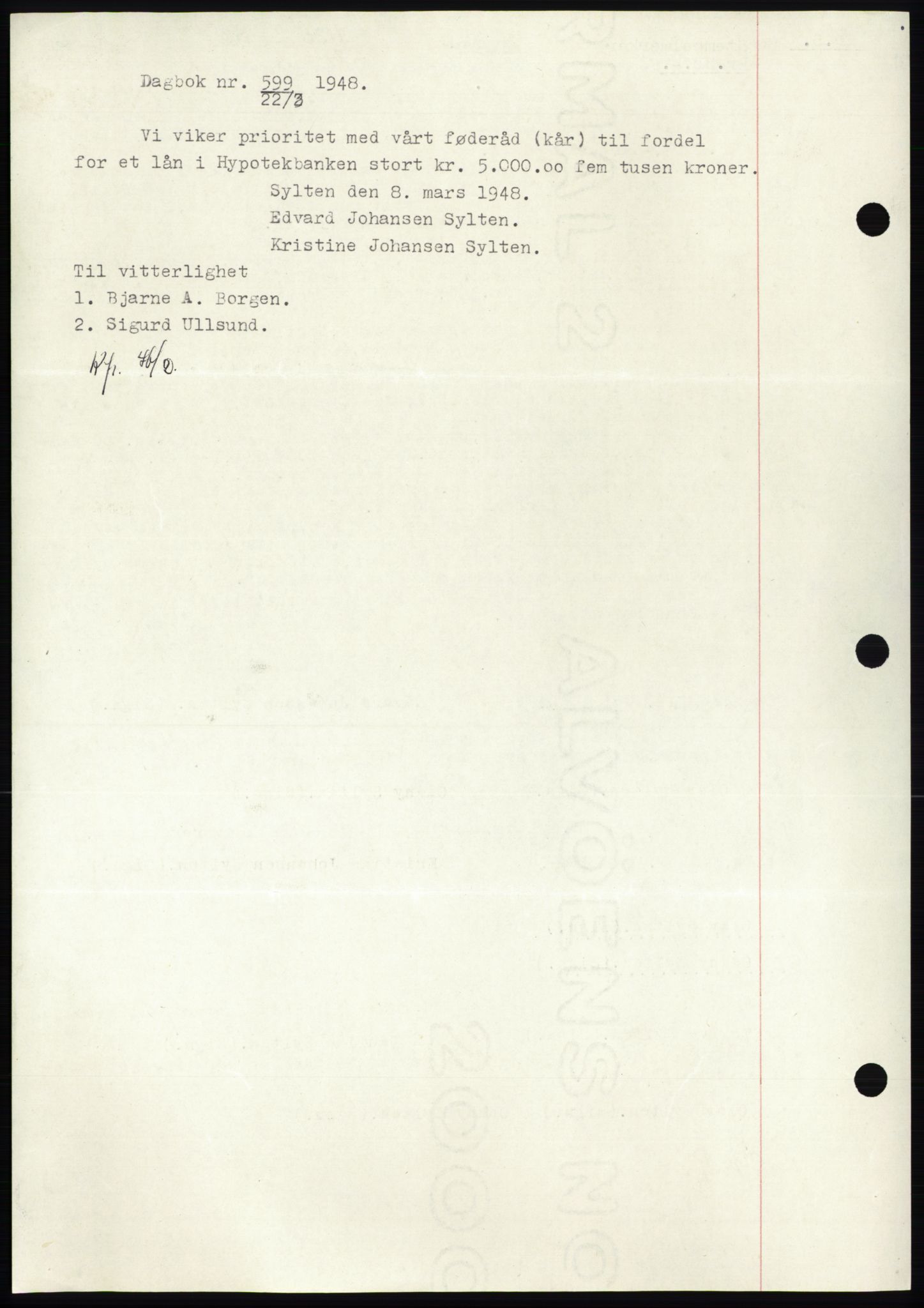 Namdal sorenskriveri, SAT/A-4133/1/2/2C: Pantebok nr. -, 1946-1946, Dagboknr: 599/1946