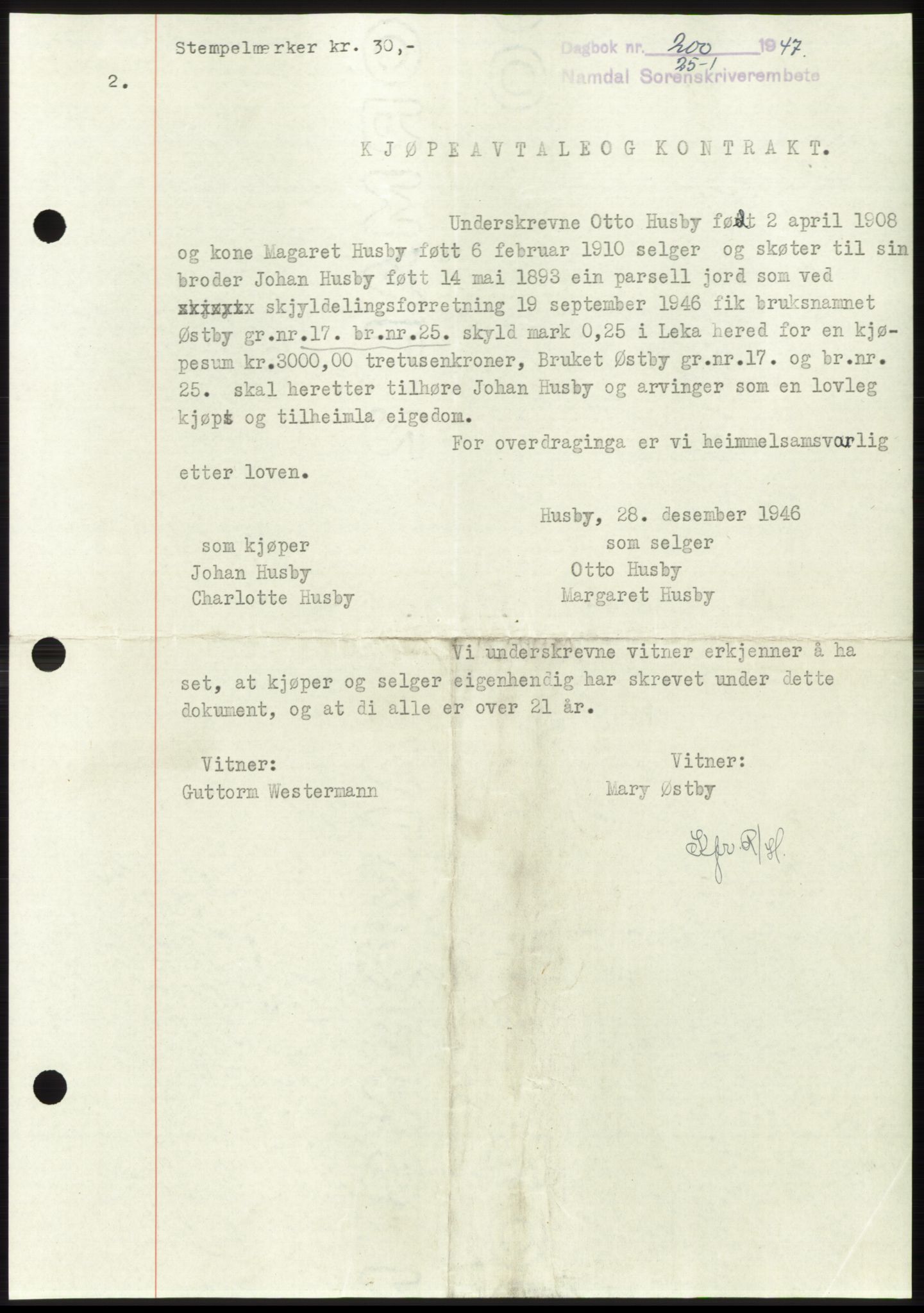 Namdal sorenskriveri, SAT/A-4133/1/2/2C: Pantebok nr. -, 1946-1947, Dagboknr: 200/1947