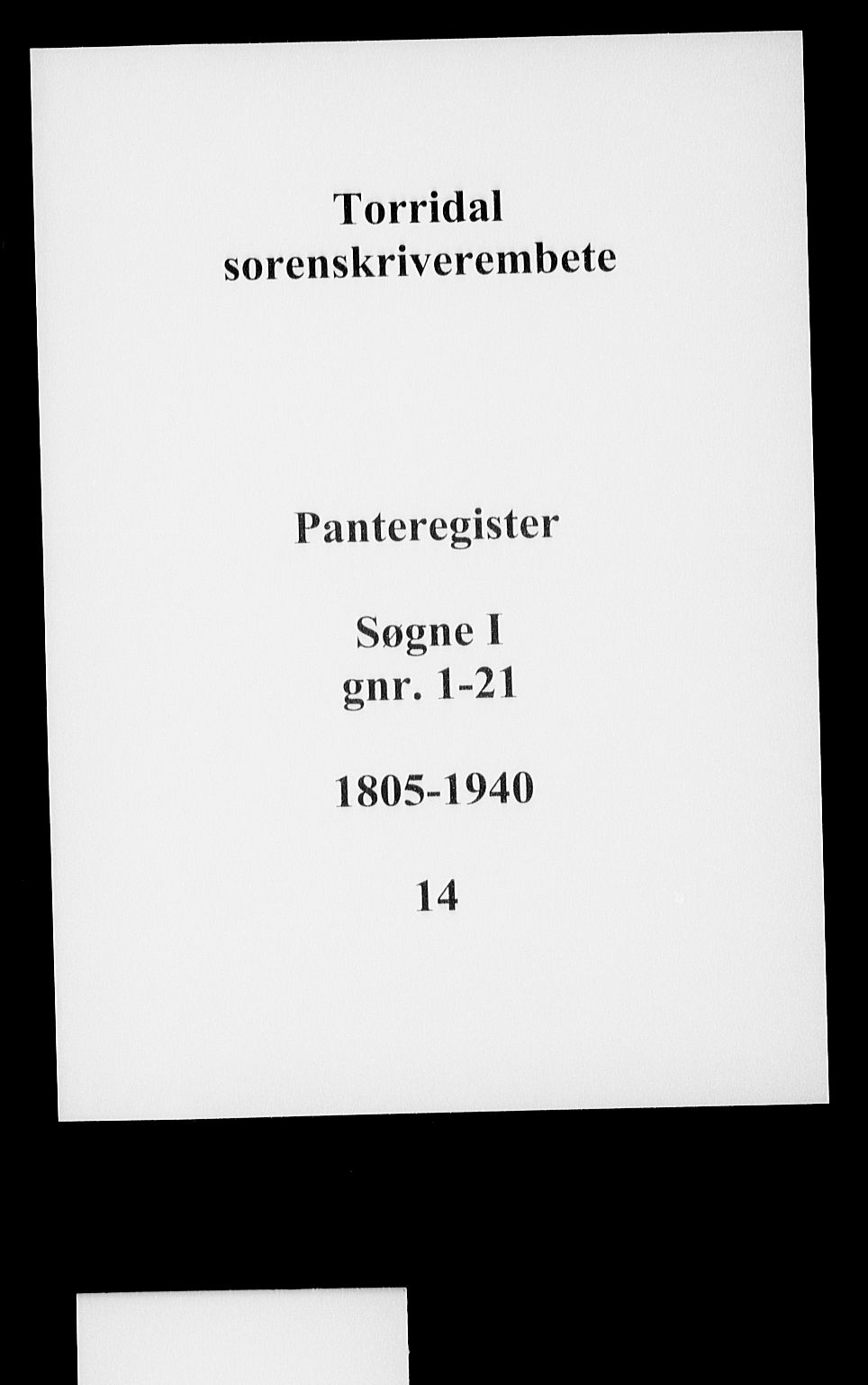 Torridal sorenskriveri, SAK/1221-0012/G/Ga/L0014: Panteregister nr. 14, 1805-1940
