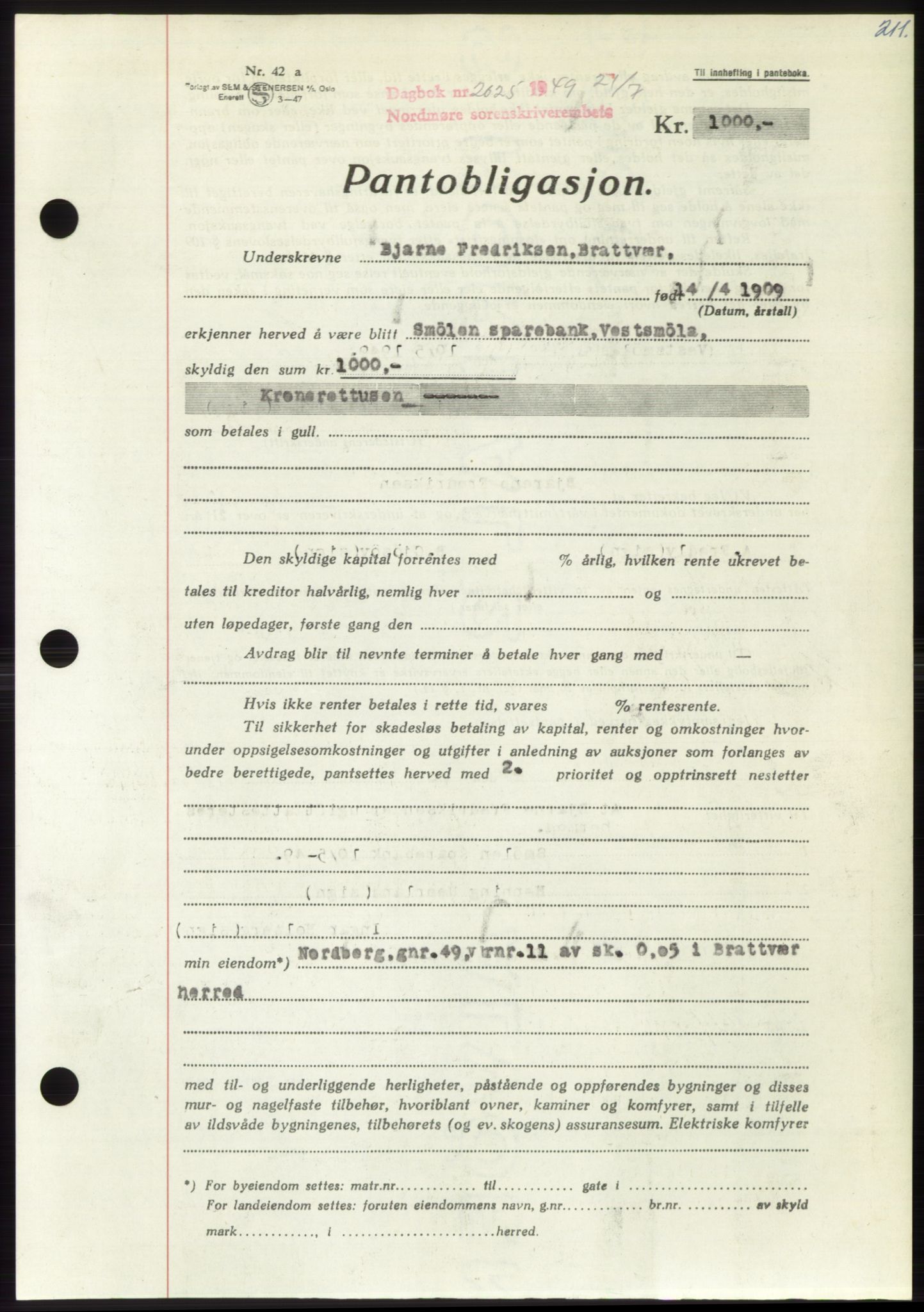 Nordmøre sorenskriveri, AV/SAT-A-4132/1/2/2Ca: Pantebok nr. B102, 1949-1949, Dagboknr: 2025/1949