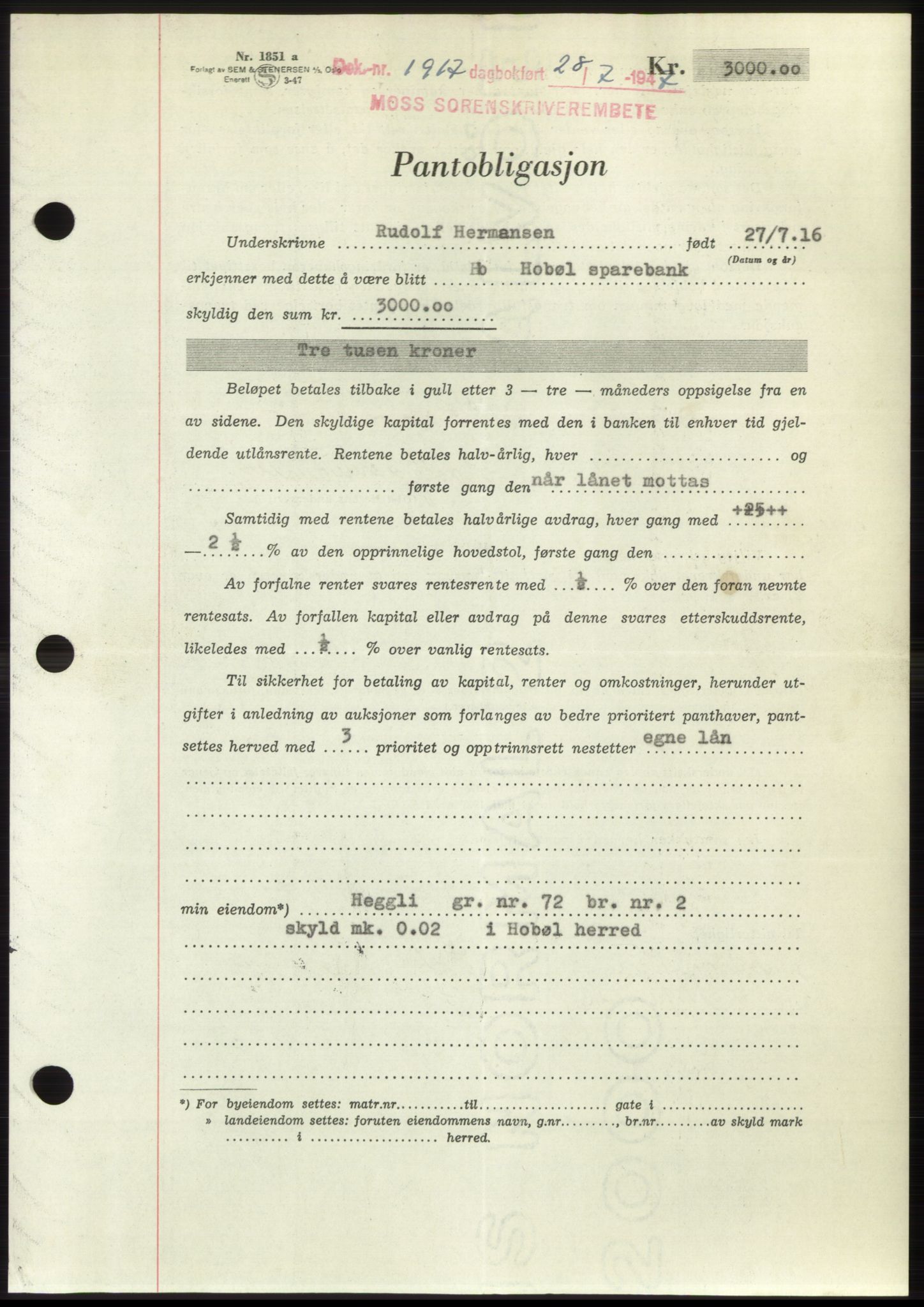 Moss sorenskriveri, SAO/A-10168: Pantebok nr. B17, 1947-1947, Dagboknr: 1917/1947