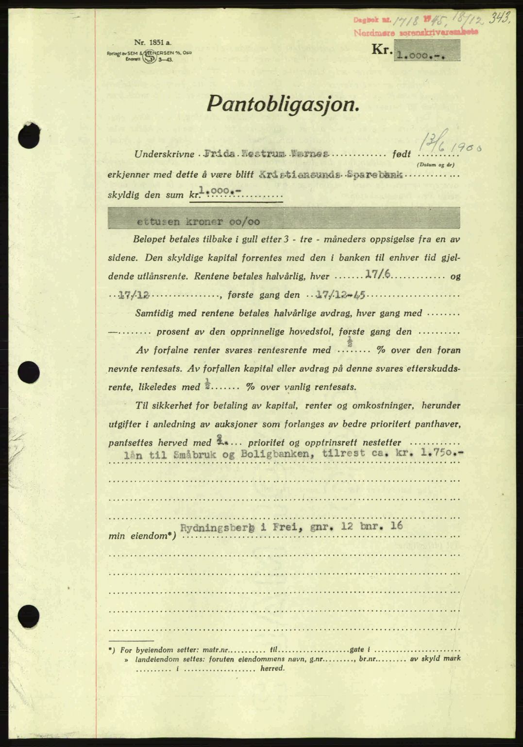 Nordmøre sorenskriveri, AV/SAT-A-4132/1/2/2Ca: Pantebok nr. B93a, 1945-1945, Dagboknr: 1718/1945