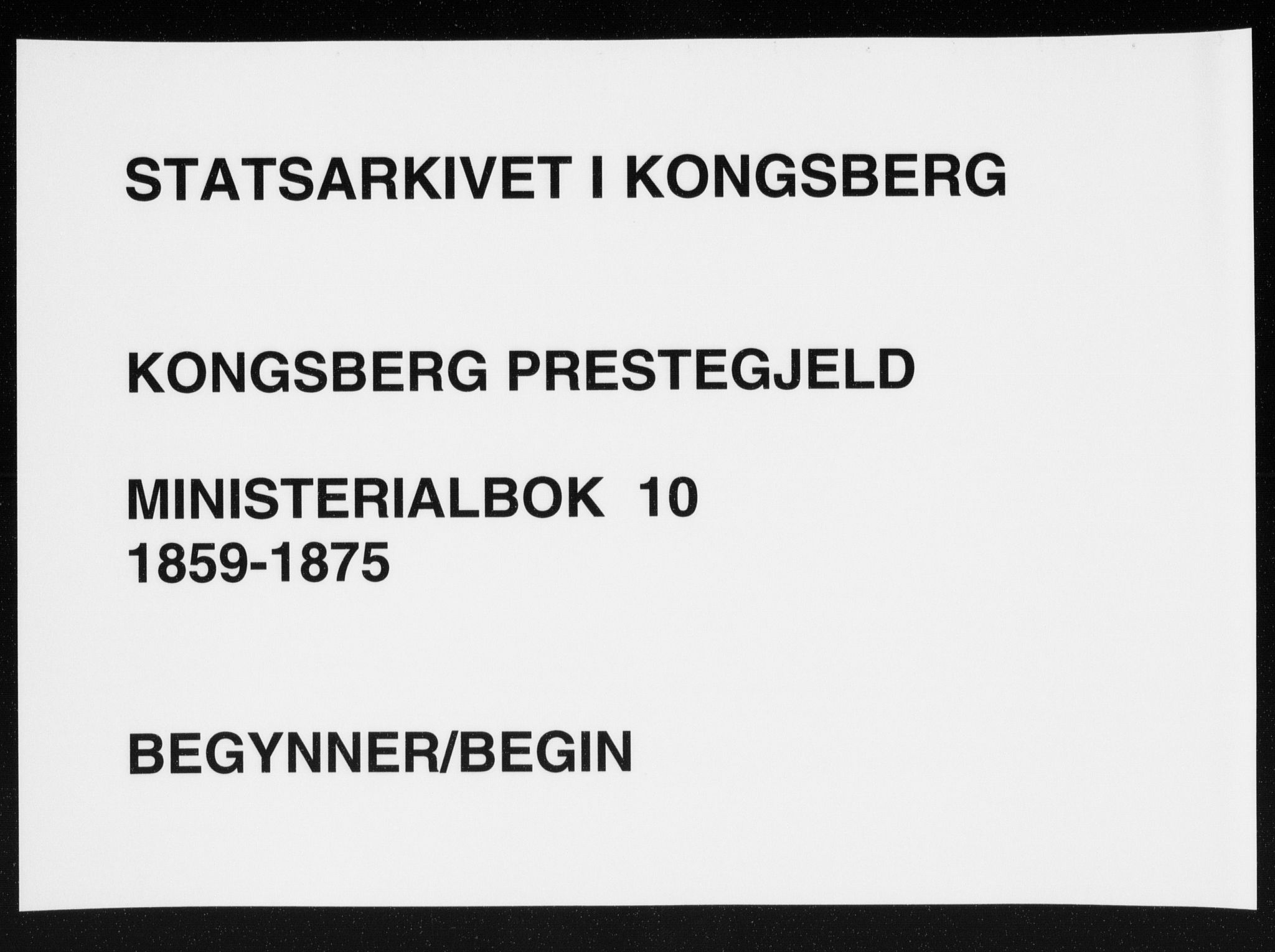 Kongsberg kirkebøker, SAKO/A-22/F/Fa/L0010: Ministerialbok nr. I 10, 1859-1875