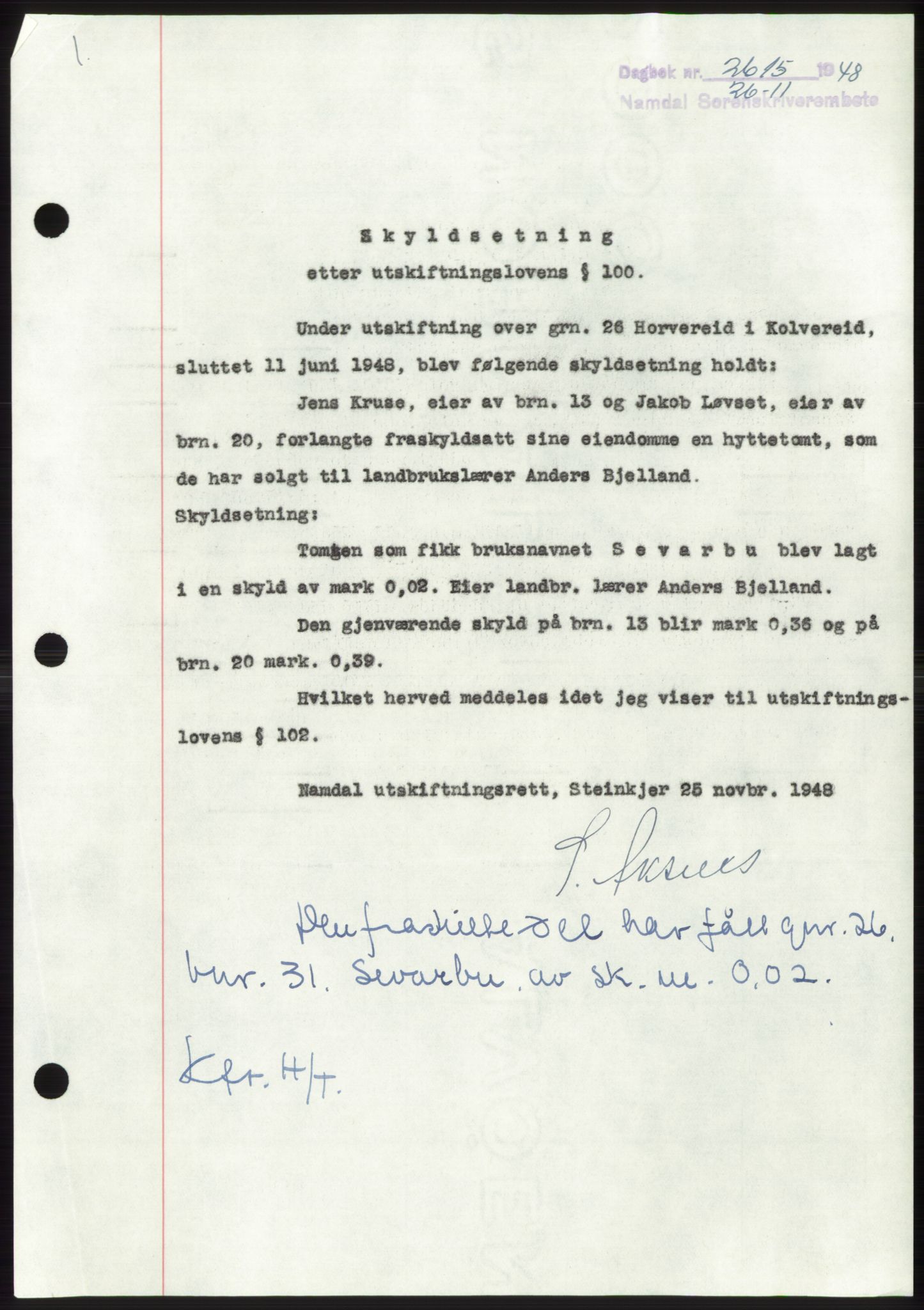 Namdal sorenskriveri, SAT/A-4133/1/2/2C: Pantebok nr. -, 1948-1948, Dagboknr: 2615/1948