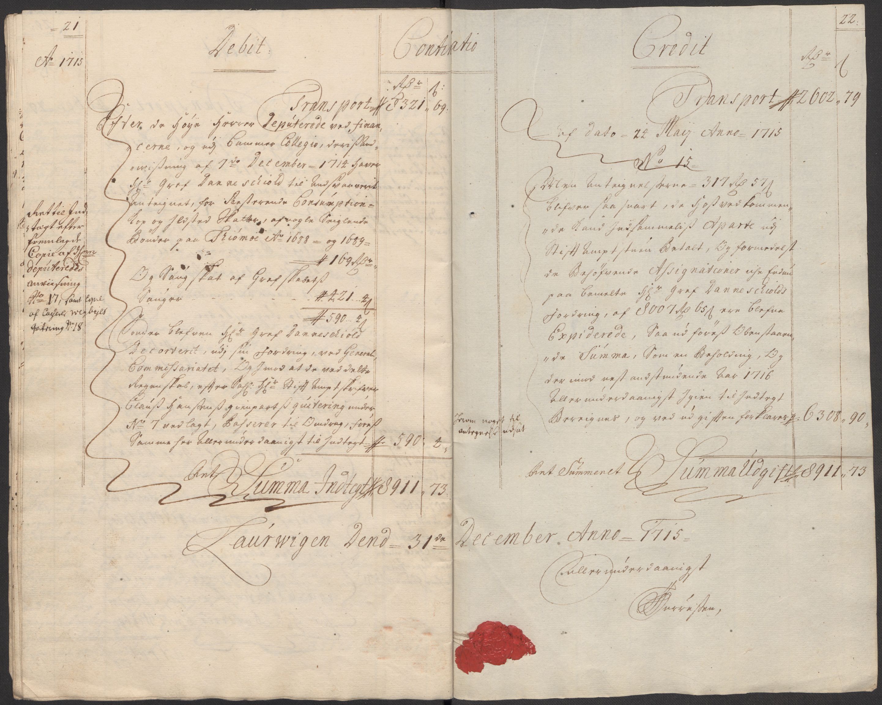 Rentekammeret inntil 1814, Reviderte regnskaper, Fogderegnskap, AV/RA-EA-4092/R33/L1986: Fogderegnskap Larvik grevskap, 1714-1715, s. 299