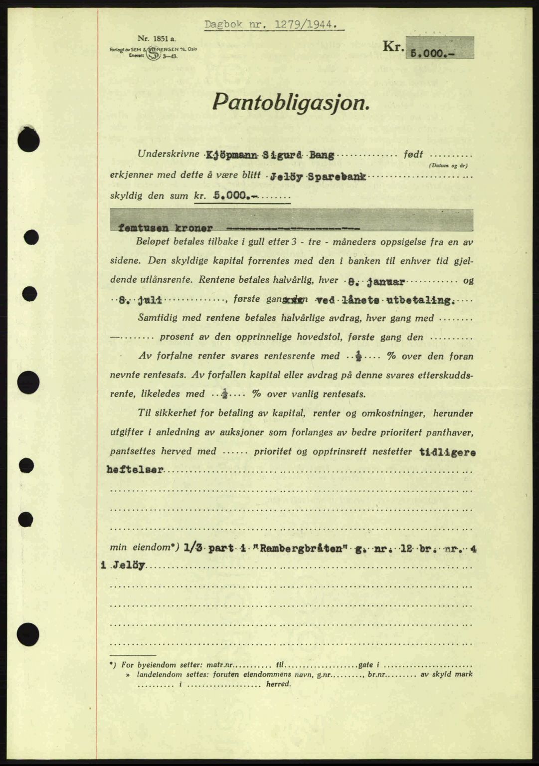 Moss sorenskriveri, SAO/A-10168: Pantebok nr. B13, 1943-1945, Dagboknr: 1279/1944