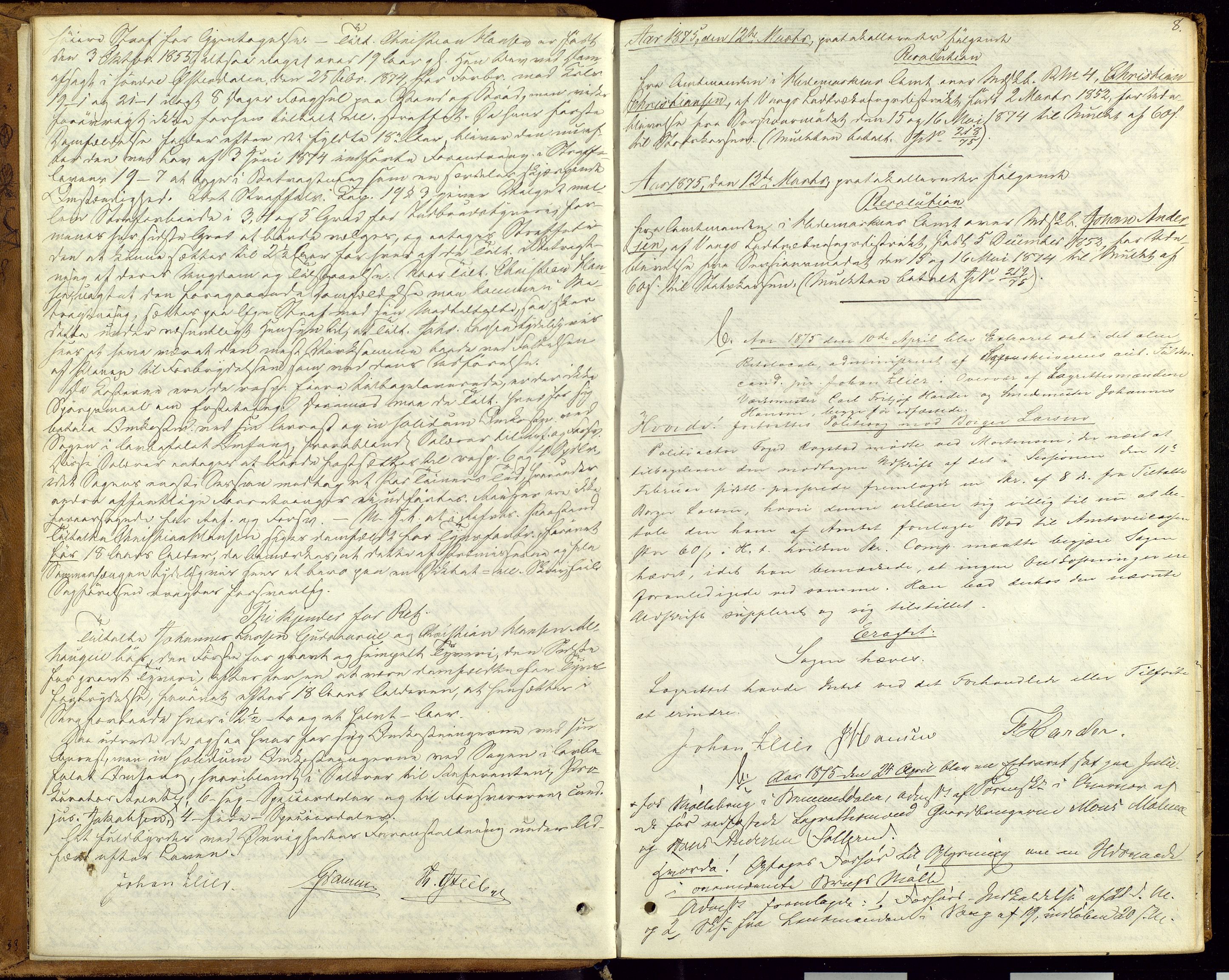 Hamar sorenskriveri, SAH/TING-030/G/Gc/L0003: Forhørs- og ekstrarettsprotokoll, 1875-1880, s. 7b-8a