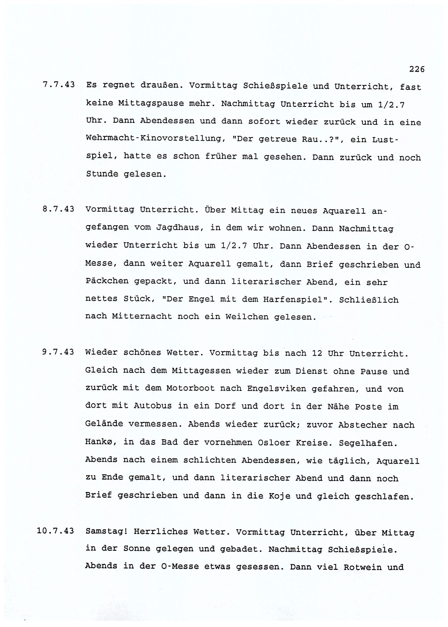 Dagbokopptegnelser av en tysk marineoffiser stasjonert i Norge , FMFB/A-1160/F/L0001: Dagbokopptegnelser av en tysk marineoffiser stasjonert i Norge, 1941-1944, s. 226