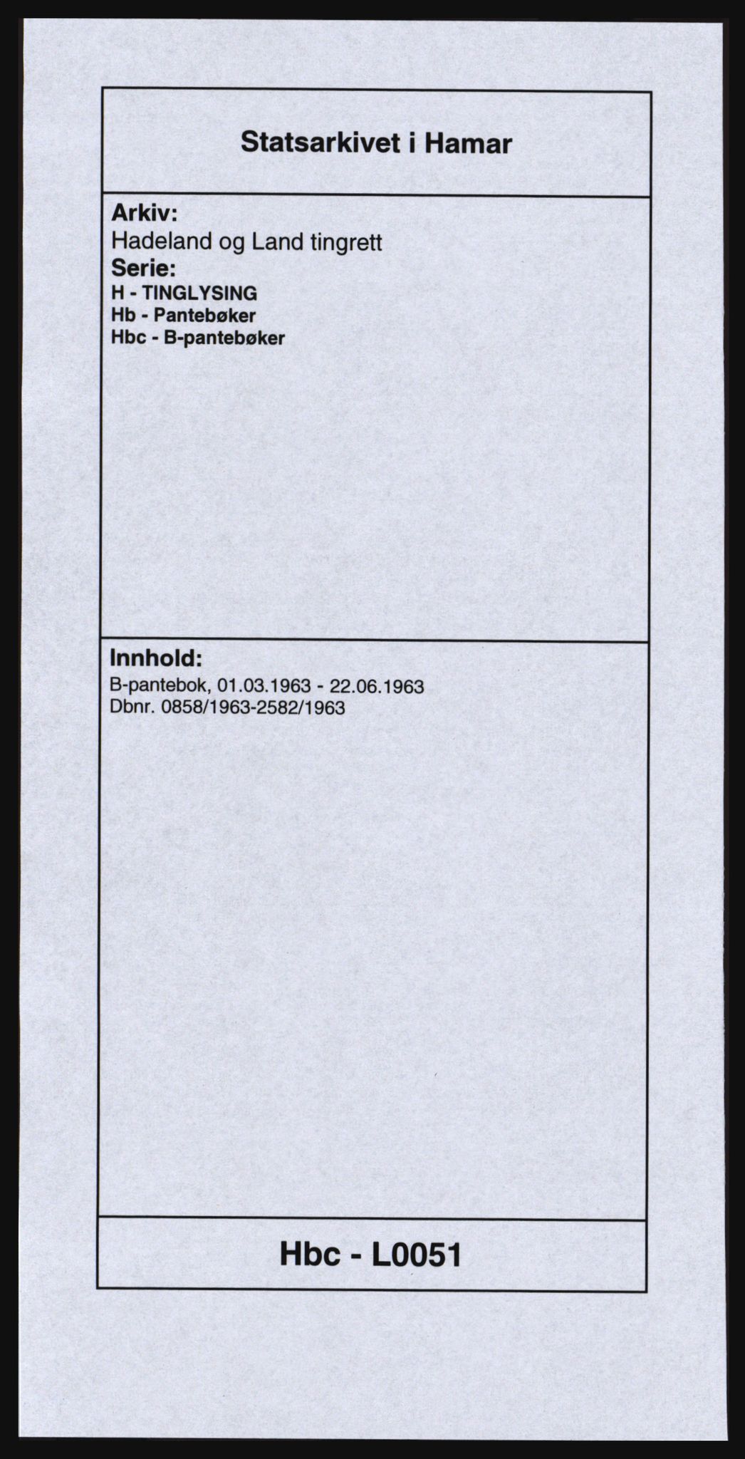 Hadeland og Land tingrett, SAH/TING-010/H/Hb/Hbc/L0051: Pantebok nr. B51, 1963-1963