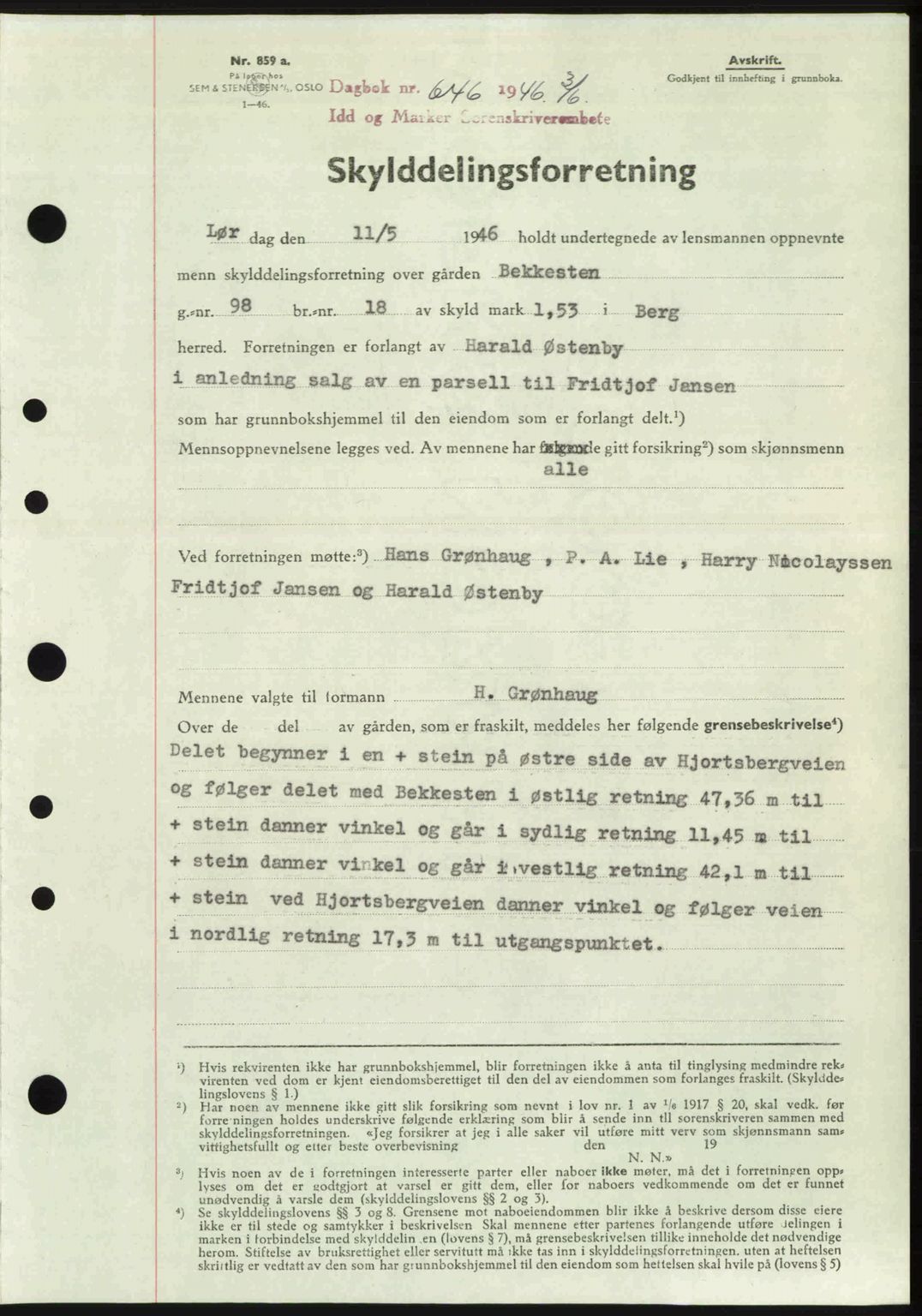 Idd og Marker sorenskriveri, SAO/A-10283/G/Gb/Gbb/L0008: Pantebok nr. A8, 1946-1946, Dagboknr: 646/1946