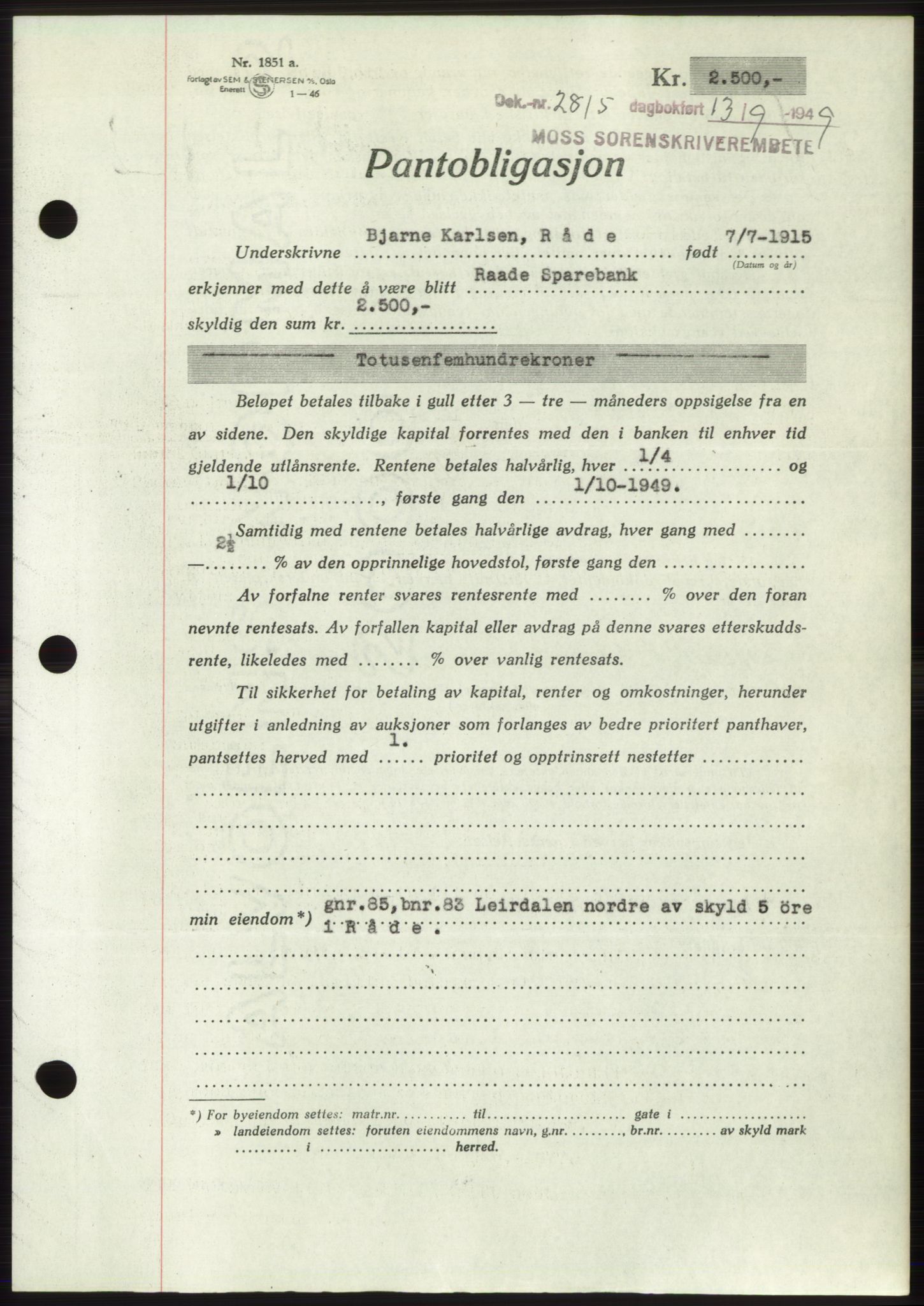 Moss sorenskriveri, SAO/A-10168: Pantebok nr. B22, 1949-1949, Dagboknr: 2815/1949