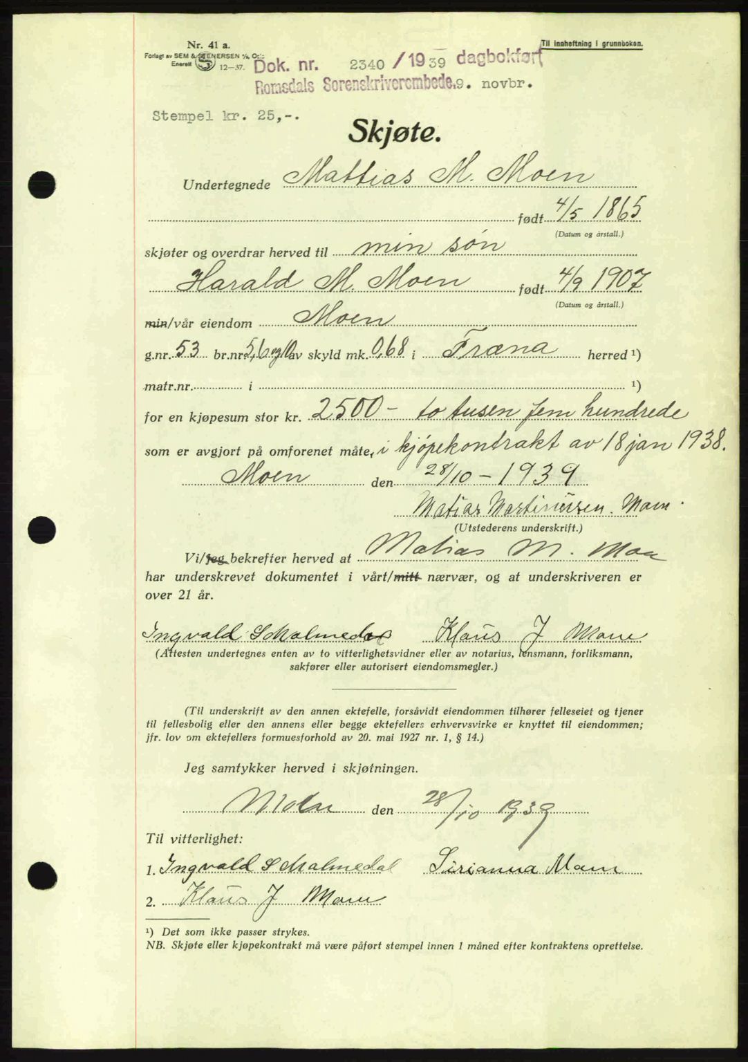 Romsdal sorenskriveri, AV/SAT-A-4149/1/2/2C: Pantebok nr. A7, 1939-1939, Dagboknr: 2340/1939