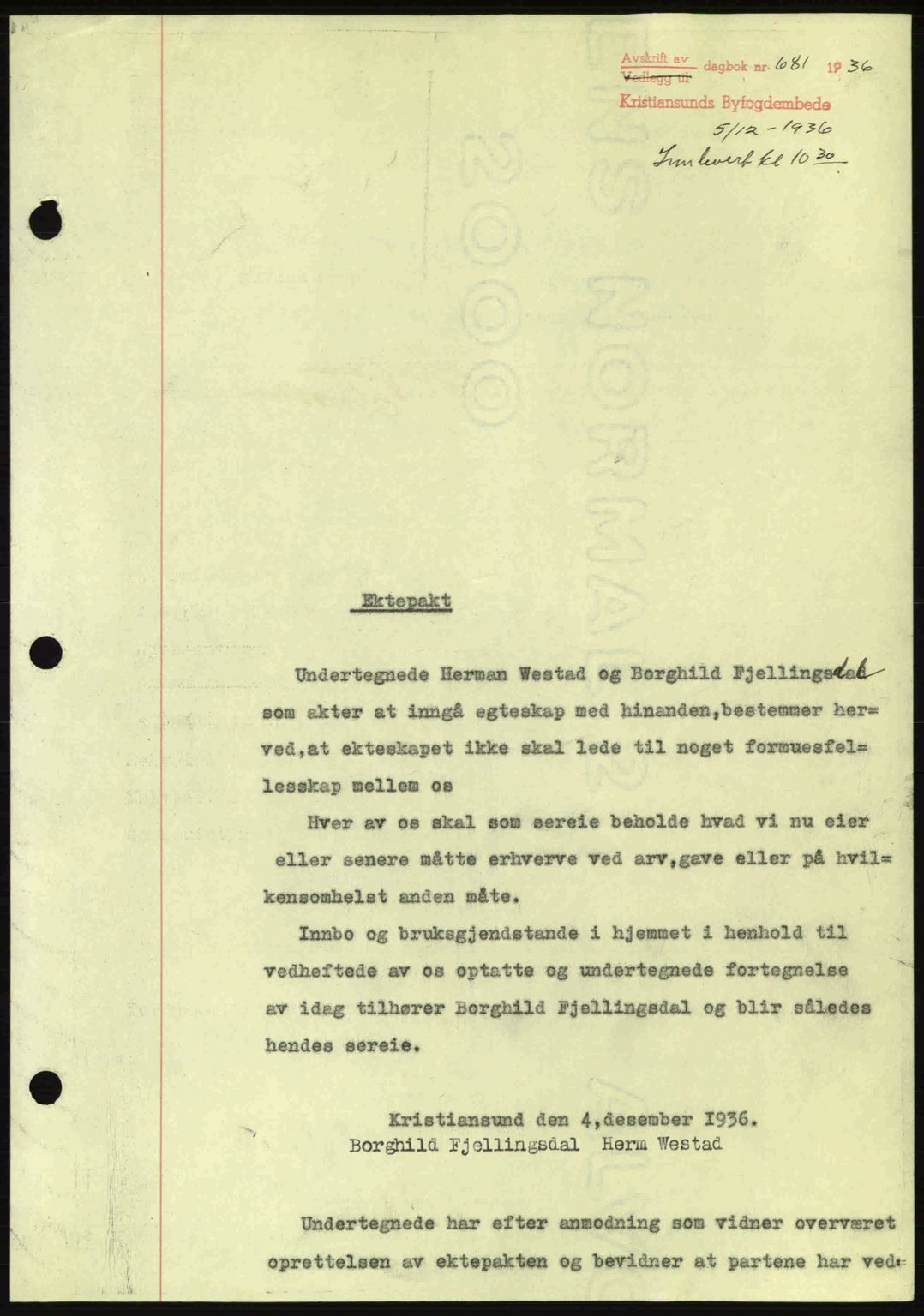 Kristiansund byfogd, AV/SAT-A-4587/A/27: Pantebok nr. 29, 1936-1937, Dagboknr: 681/1936