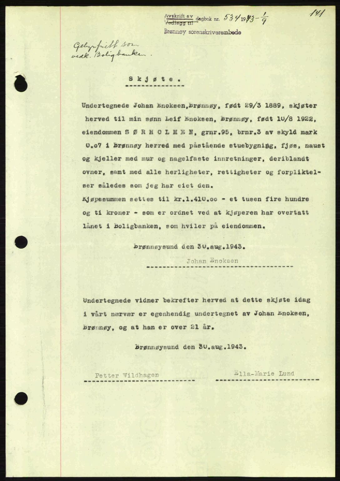 Brønnøy sorenskriveri, SAT/A-4170/1/2/2C: Pantebok nr. 23, 1943-1944, Dagboknr: 534/1943