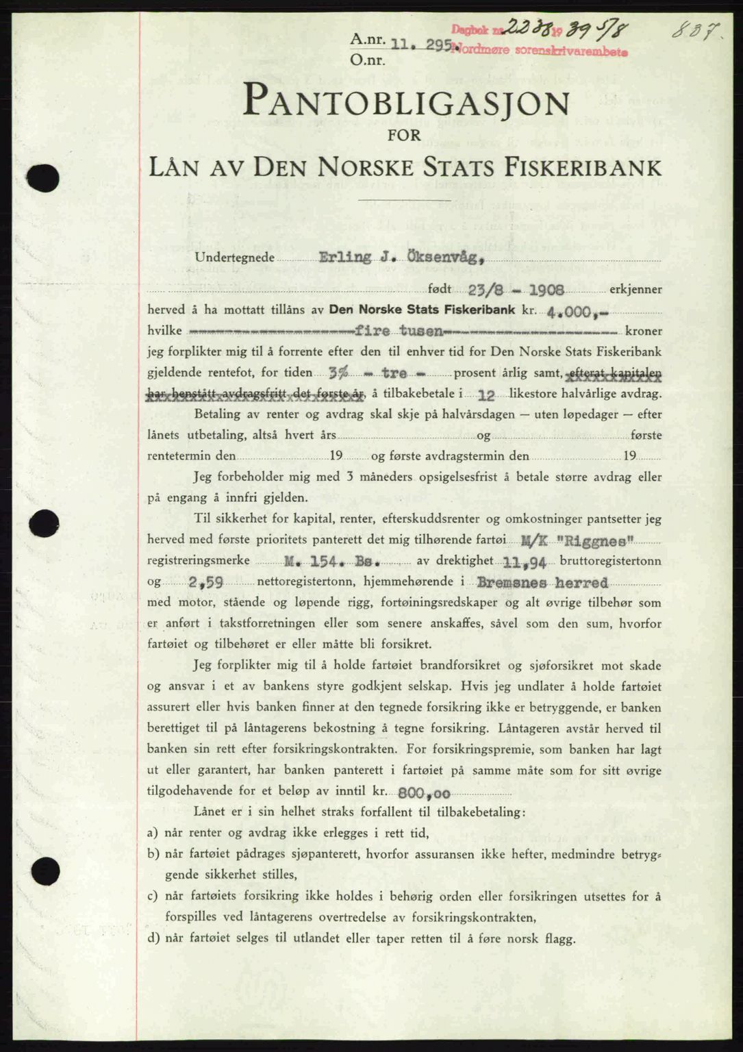 Nordmøre sorenskriveri, AV/SAT-A-4132/1/2/2Ca: Pantebok nr. B85, 1939-1939, Dagboknr: 2238/1939