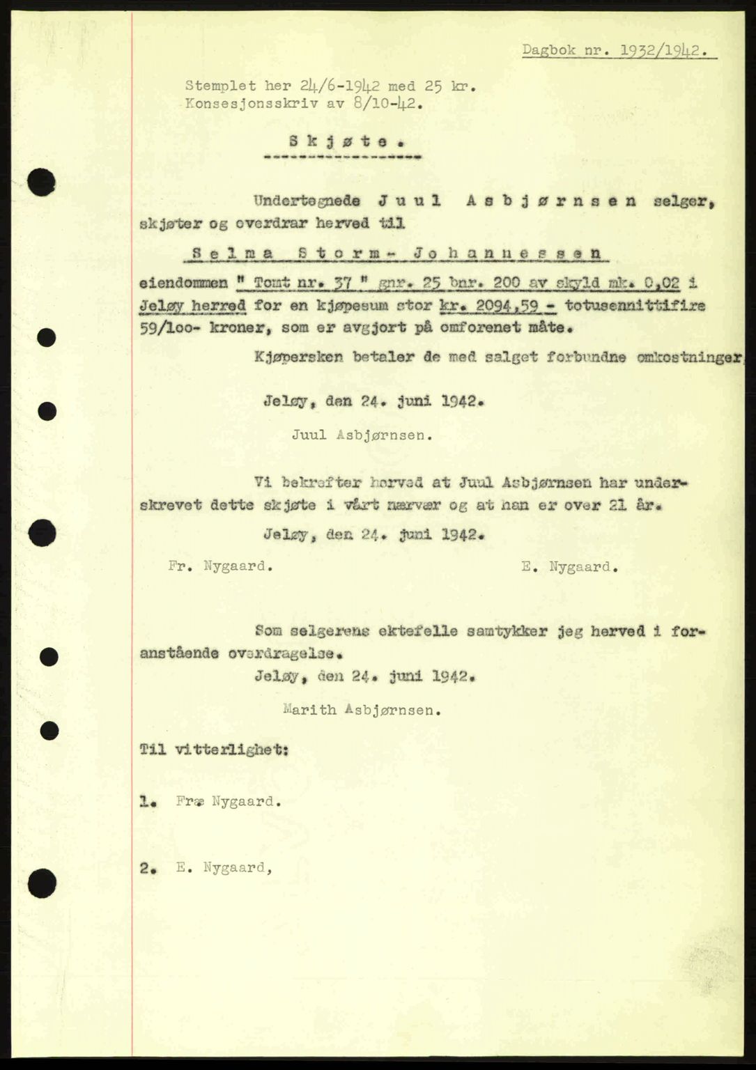 Moss sorenskriveri, SAO/A-10168: Pantebok nr. A10, 1942-1943, Dagboknr: 1932/1942