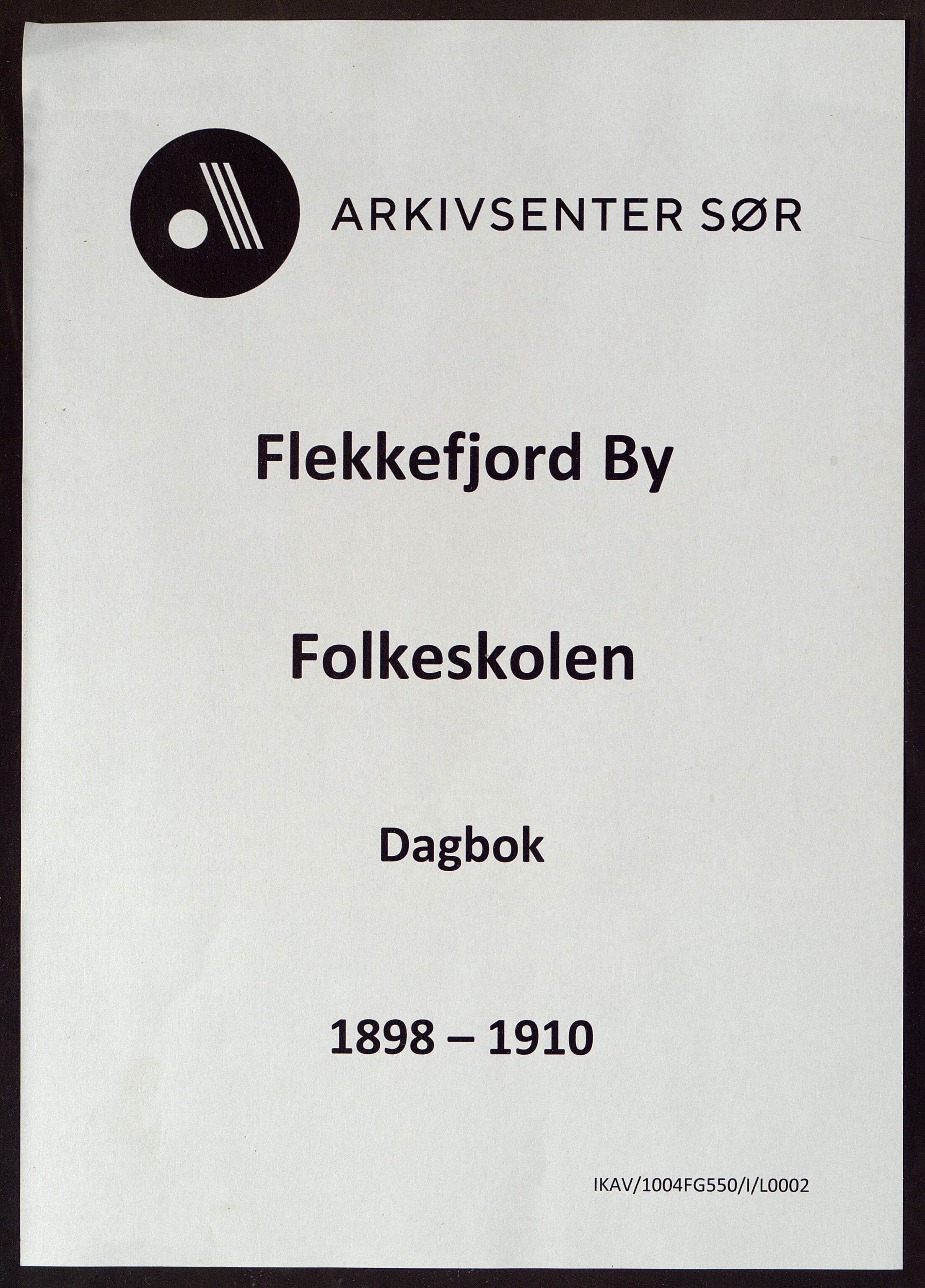 Flekkefjord By - Flekkefjord Folkeskole, ARKSOR/1004FG550/I/L0002: Dagbok, 1898-1910