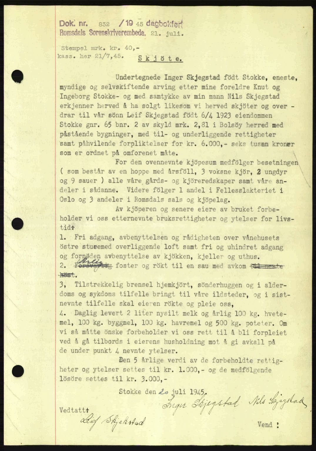 Romsdal sorenskriveri, SAT/A-4149/1/2/2C: Pantebok nr. A18, 1945-1945, Dagboknr: 832/1945