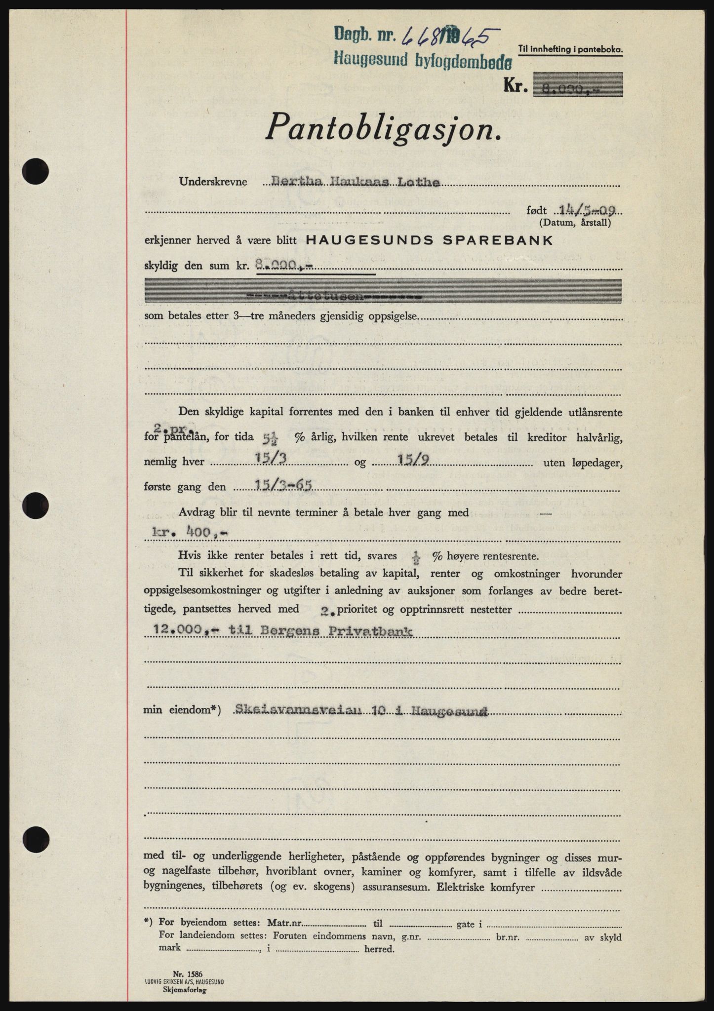 Haugesund tingrett, SAST/A-101415/01/II/IIC/L0053: Pantebok nr. B 53, 1965-1965, Dagboknr: 668/1965