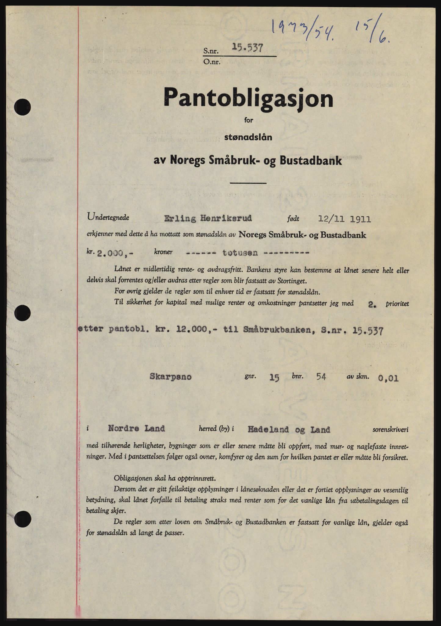 Hadeland og Land tingrett, SAH/TING-010/H/Hb/Hbc/L0030: Pantebok nr. B30, 1954-1954, Dagboknr: 1973/1954
