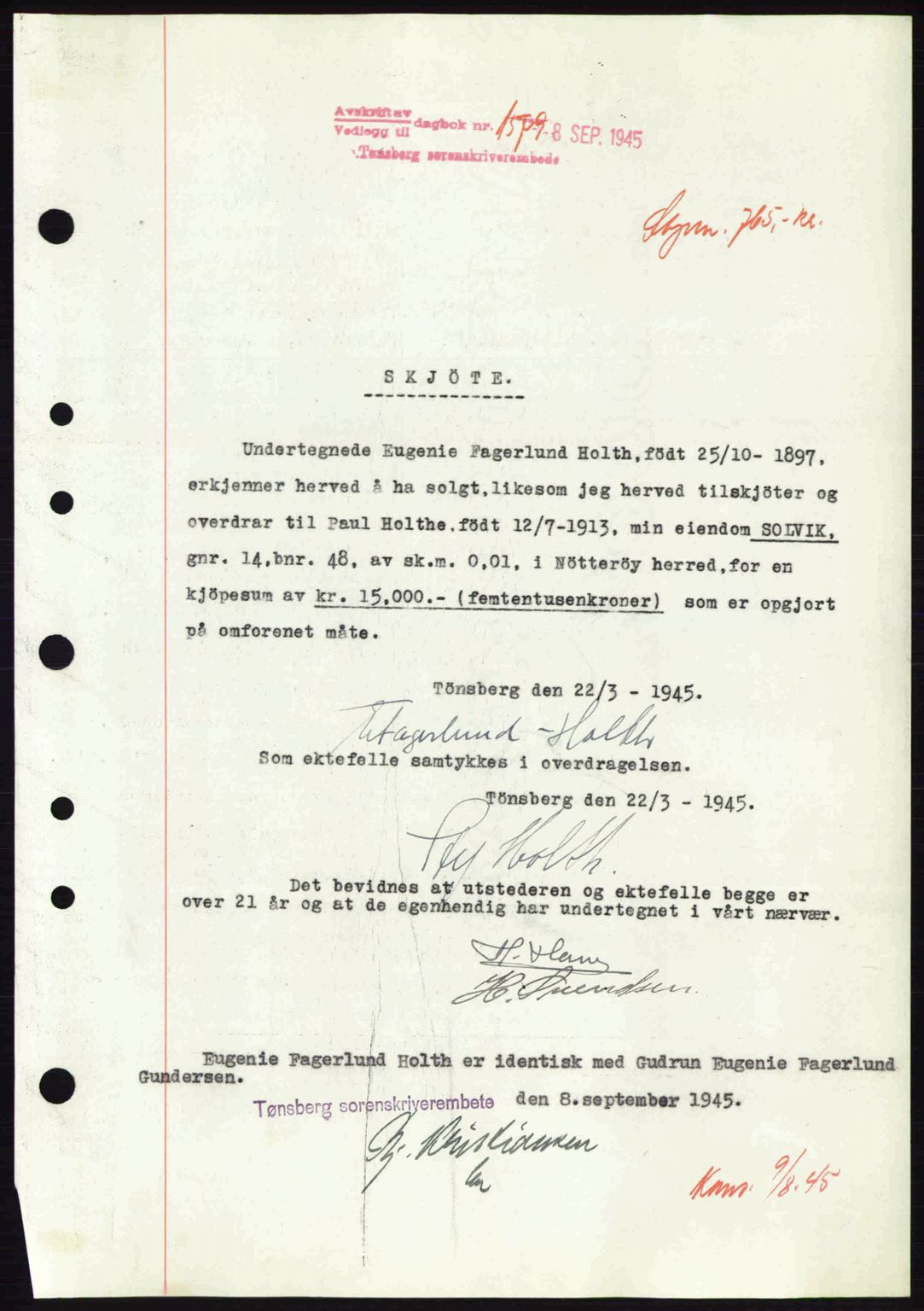 Tønsberg sorenskriveri, AV/SAKO-A-130/G/Ga/Gaa/L0017a: Pantebok nr. A17a, 1945-1945, Dagboknr: 1579/1945