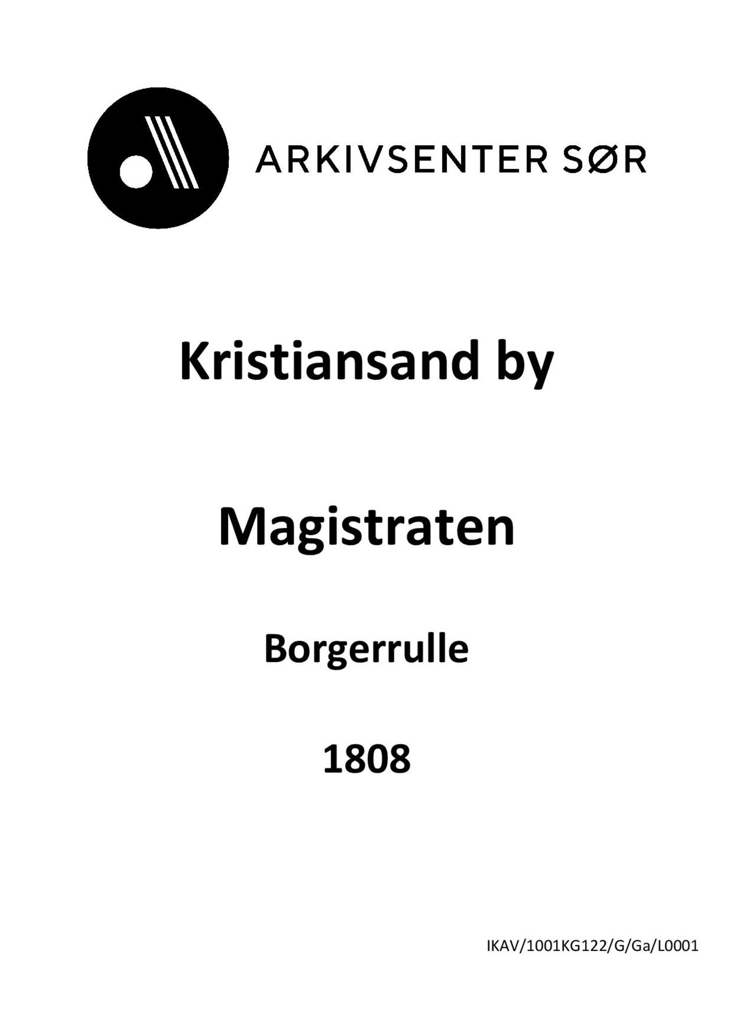 Kristiansand By - Magistraten, IKAV/1001KG122/G/Ga/L0001: Borgerrulle, 1808-1819