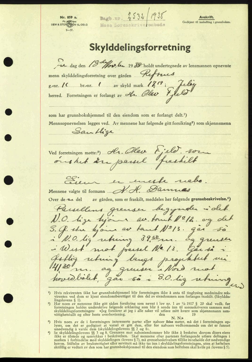 Moss sorenskriveri, SAO/A-10168: Pantebok nr. A5, 1938-1939, Dagboknr: 2532/1938