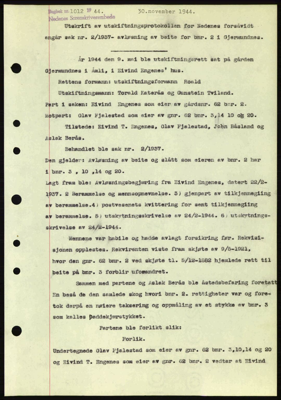 Nedenes sorenskriveri, SAK/1221-0006/G/Gb/Gba/L0052: Pantebok nr. A6a, 1944-1945, Dagboknr: 1012/1944