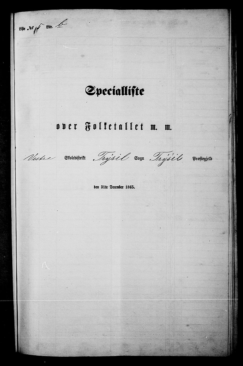 RA, Folketelling 1865 for 0428P Trysil prestegjeld, 1865, s. 85