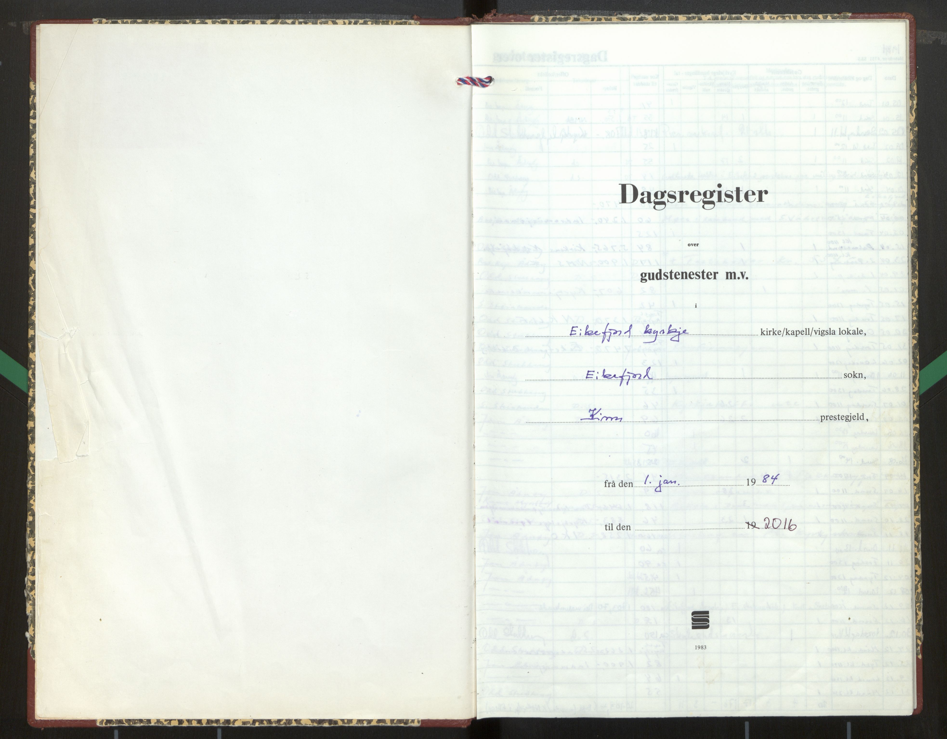 Kinn sokneprestembete, AV/SAB-A-80801/H/Haa/Haag/L0010: Dagsregister nr. G 10, 1984-2016