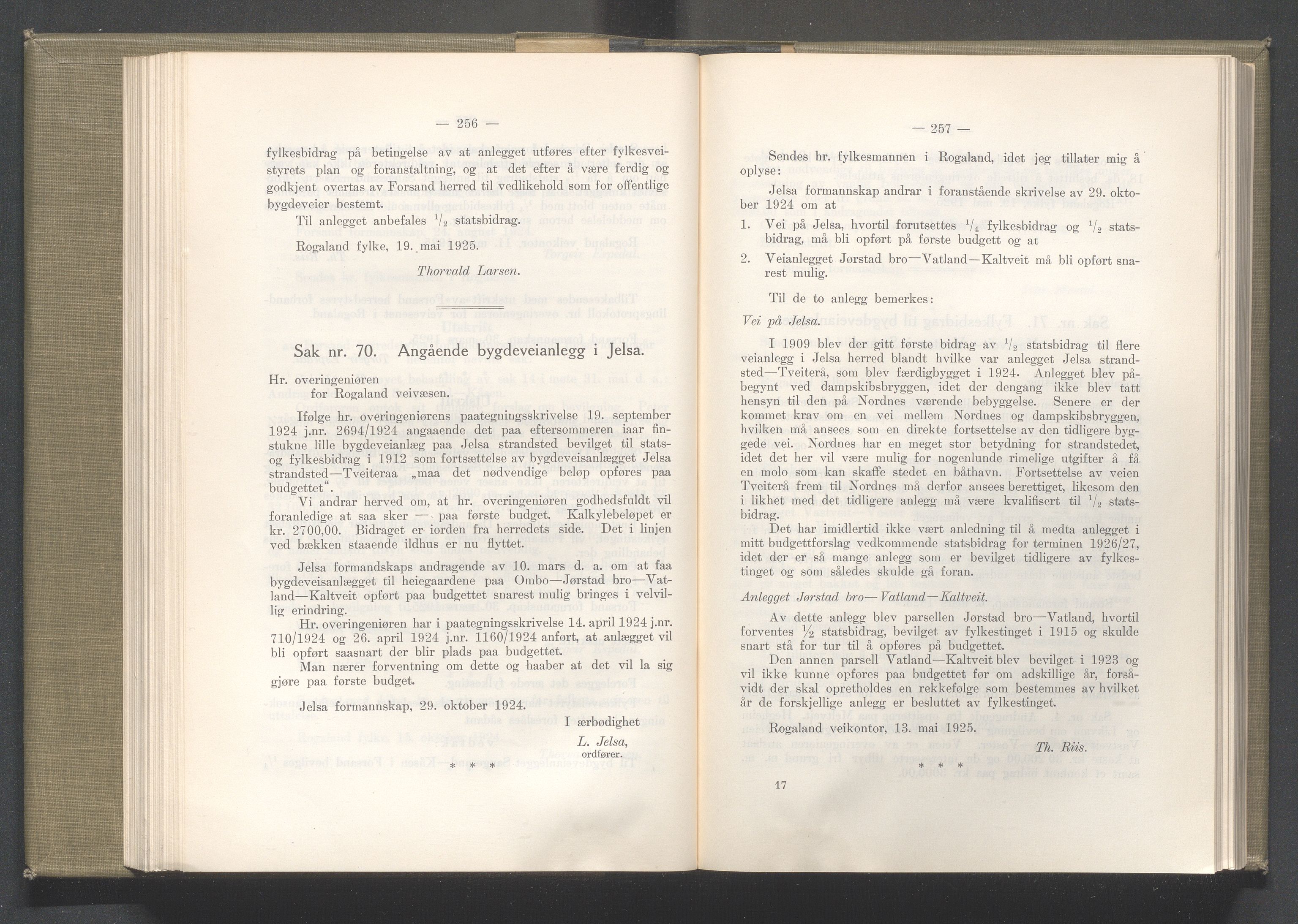 Rogaland fylkeskommune - Fylkesrådmannen , IKAR/A-900/A/Aa/Aaa/L0044: Møtebok , 1925, s. 256-257