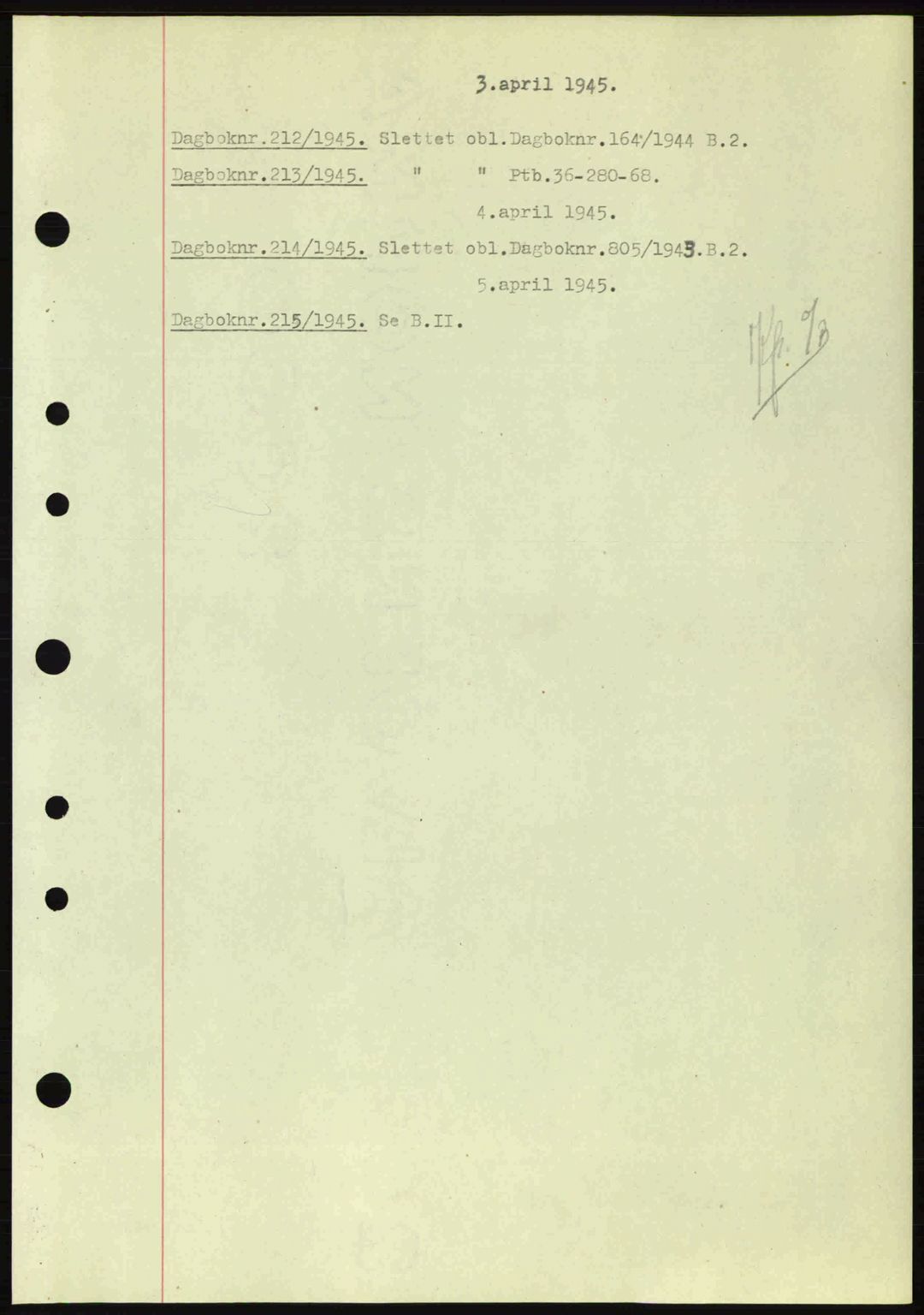 Nedenes sorenskriveri, SAK/1221-0006/G/Gb/Gba/L0052: Pantebok nr. A6a, 1944-1945, Dagboknr: 212/1945