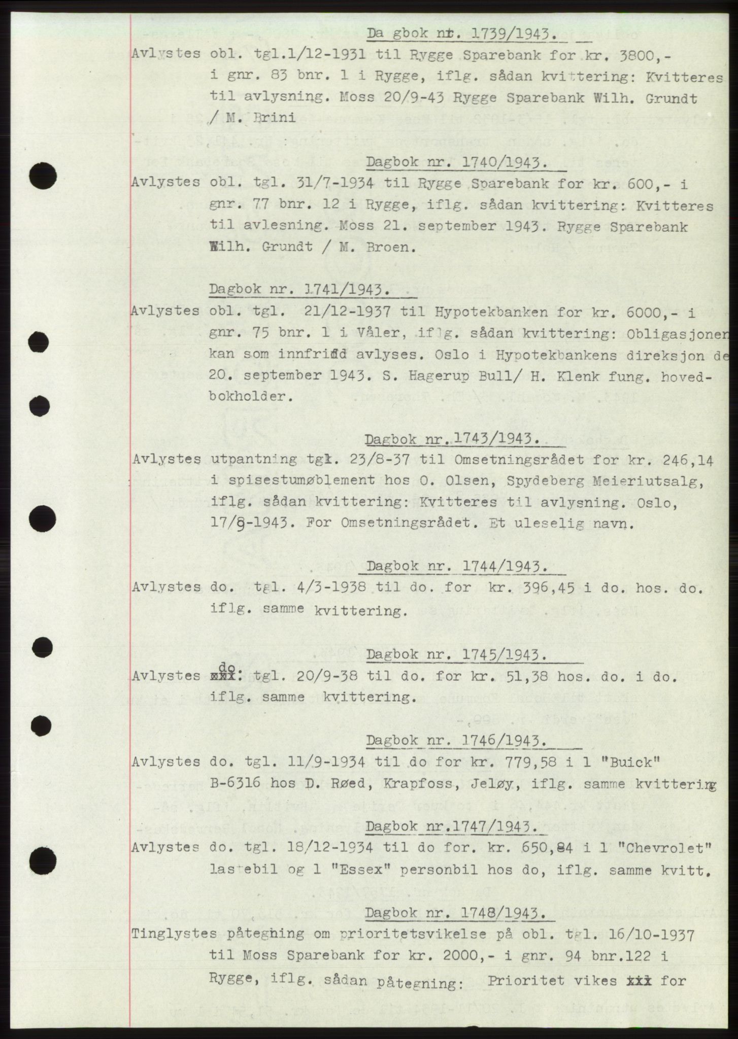 Moss sorenskriveri, SAO/A-10168: Pantebok nr. C10, 1938-1950, Dagboknr: 1739/1943