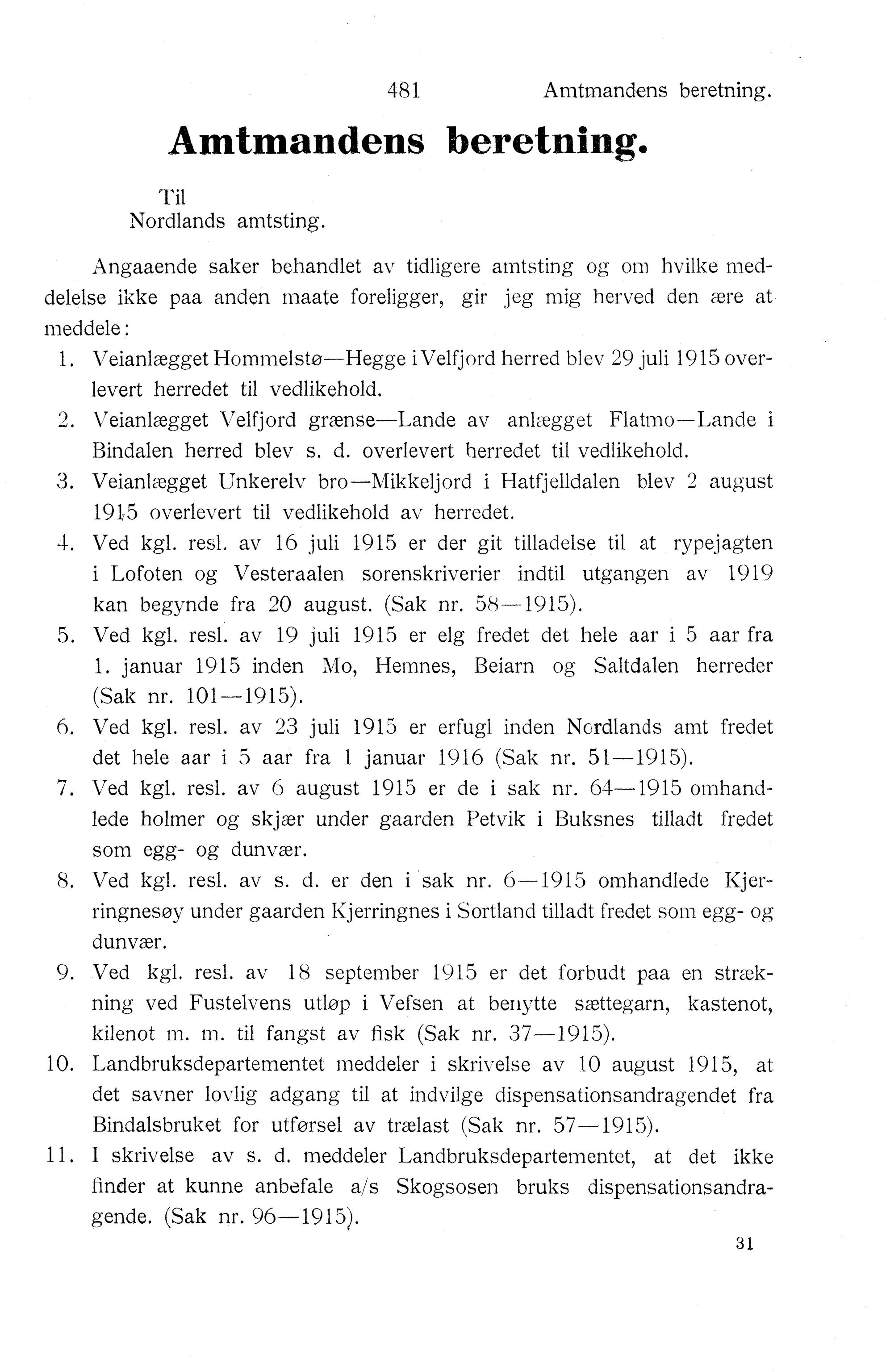 Nordland Fylkeskommune. Fylkestinget, AIN/NFK-17/176/A/Ac/L0039: Fylkestingsforhandlinger 1916, 1916