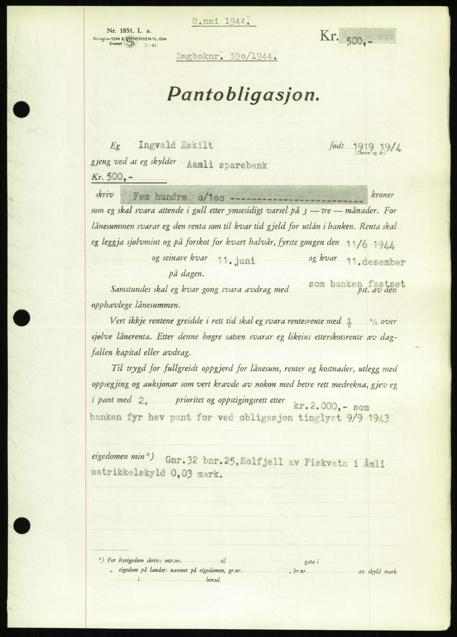 Nedenes sorenskriveri, SAK/1221-0006/G/Gb/Gbb/L0002: Pantebok nr. II, 1942-1945, Dagboknr: 390/1944