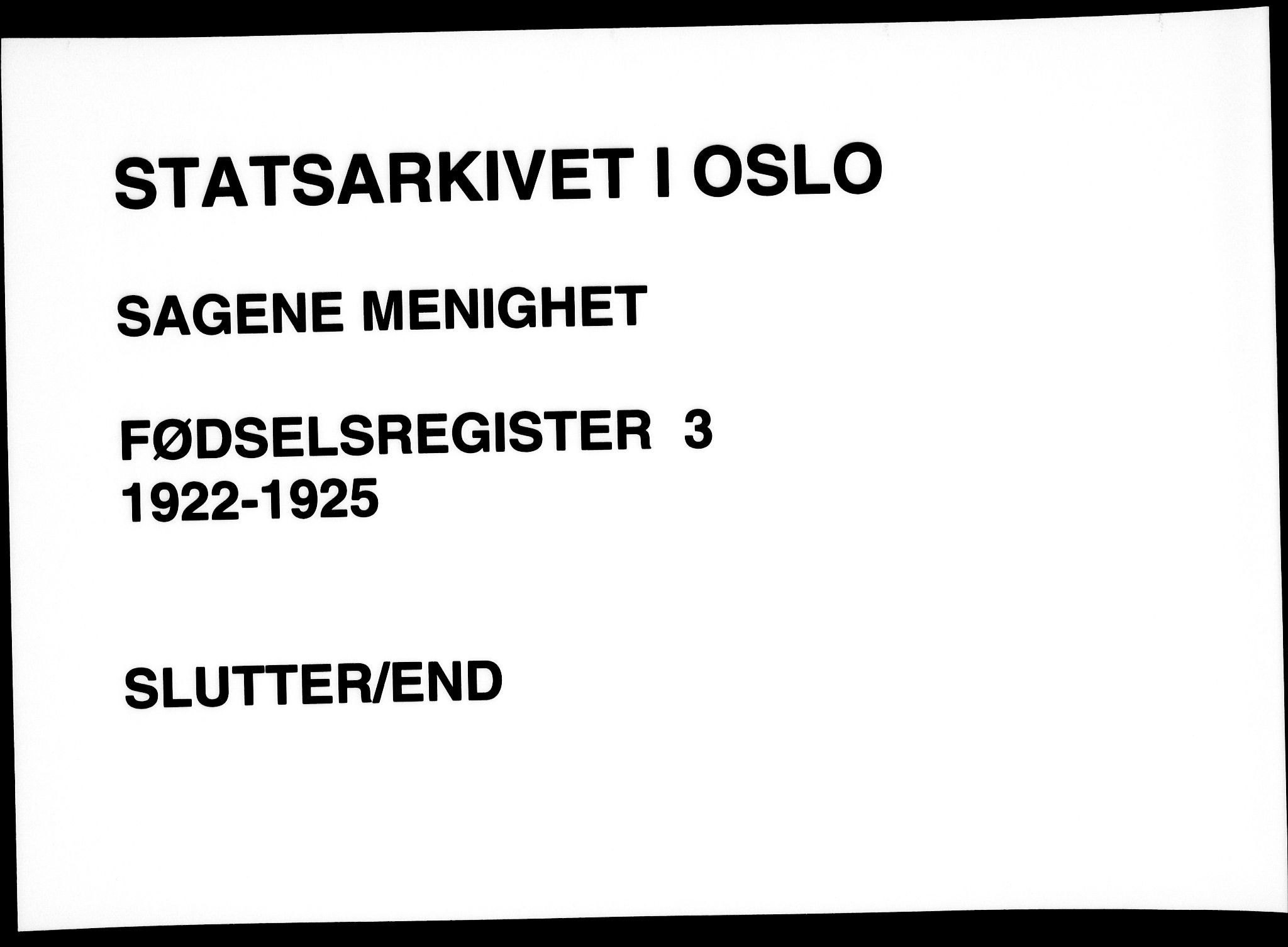 Sagene prestekontor Kirkebøker, AV/SAO-A-10796/J/L0003: Fødselsregister nr. 3, 1922-1925