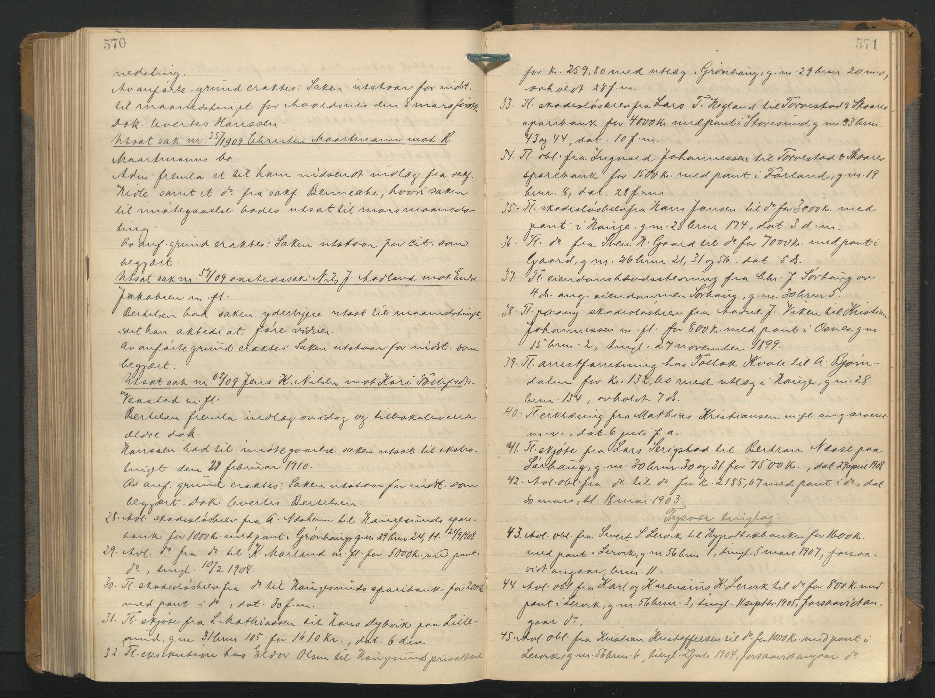Karmsund sorenskriveri, AV/SAST-A-100311/01/I/IA/IAB/L0013: TINGBOK, 1907-1910, s. 570-571