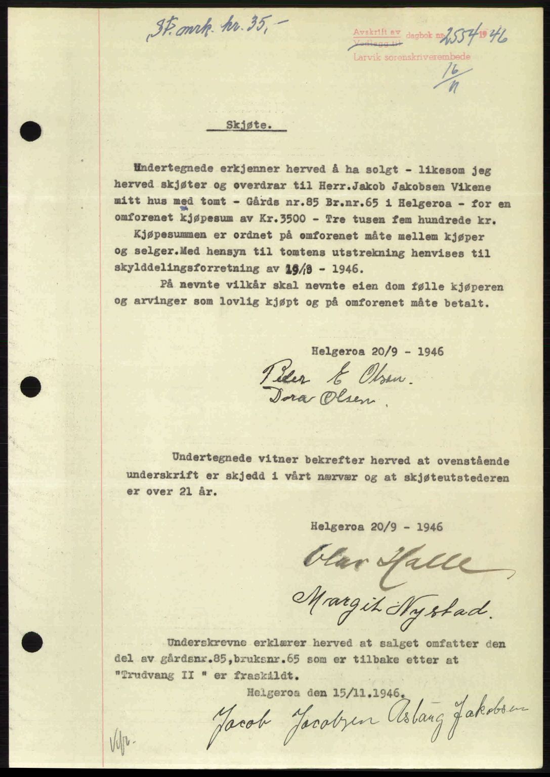 Larvik sorenskriveri, SAKO/A-83/G/Ga/Gab/L0083: Pantebok nr. A-17, 1946-1947, Dagboknr: 2554/1946