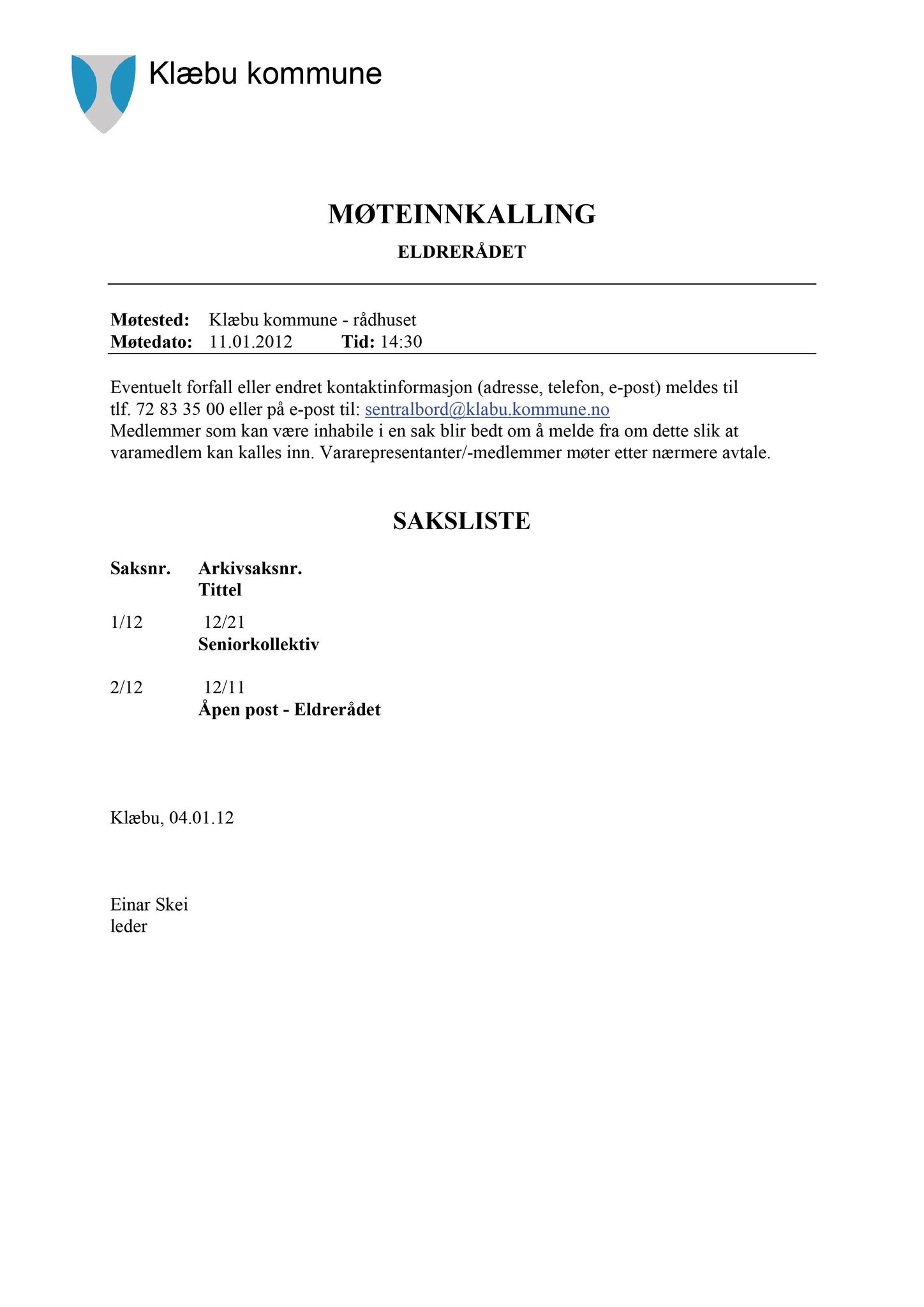 Klæbu Kommune, TRKO/KK/07-ER/L002: Eldrerådet - Møtedokumenter, 2012, s. 2