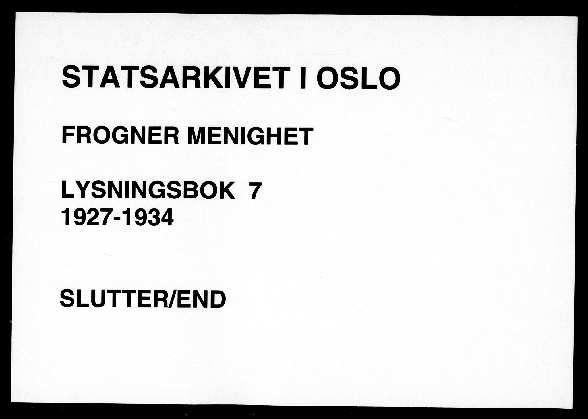 Frogner prestekontor Kirkebøker, SAO/A-10886/H/Ha/L0007: Lysningsprotokoll nr. 7, 1927-1934