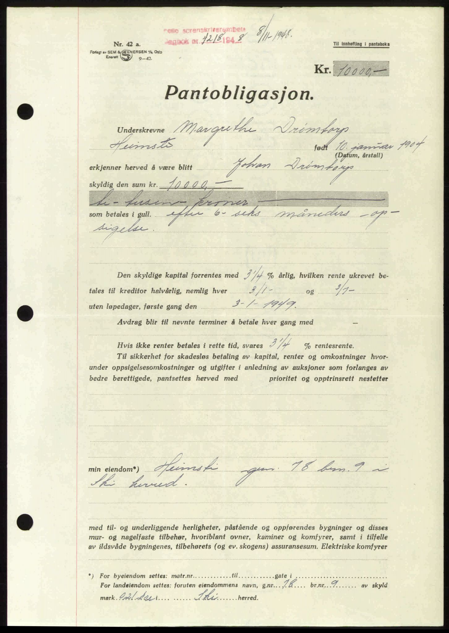 Follo sorenskriveri, SAO/A-10274/G/Ga/Gaa/L0085: Pantebok nr. I 85, 1948-1948, Dagboknr: 4218/1948