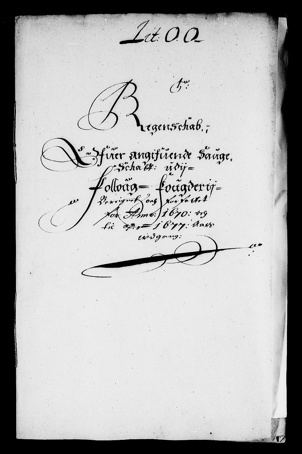 Rentekammeret inntil 1814, Reviderte regnskaper, Stiftamtstueregnskaper, Landkommissariatet på Akershus og Akershus stiftamt, RA/EA-5869/R/Rb/L0129: Akershus stiftamt, 1677