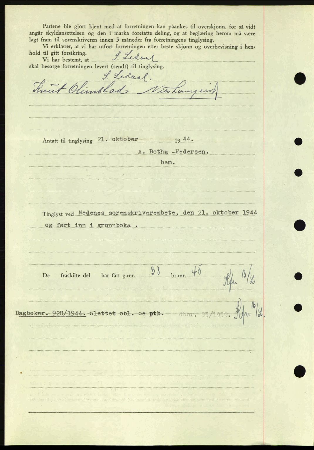 Nedenes sorenskriveri, SAK/1221-0006/G/Gb/Gba/L0052: Pantebok nr. A6a, 1944-1945, Dagboknr: 927/1944