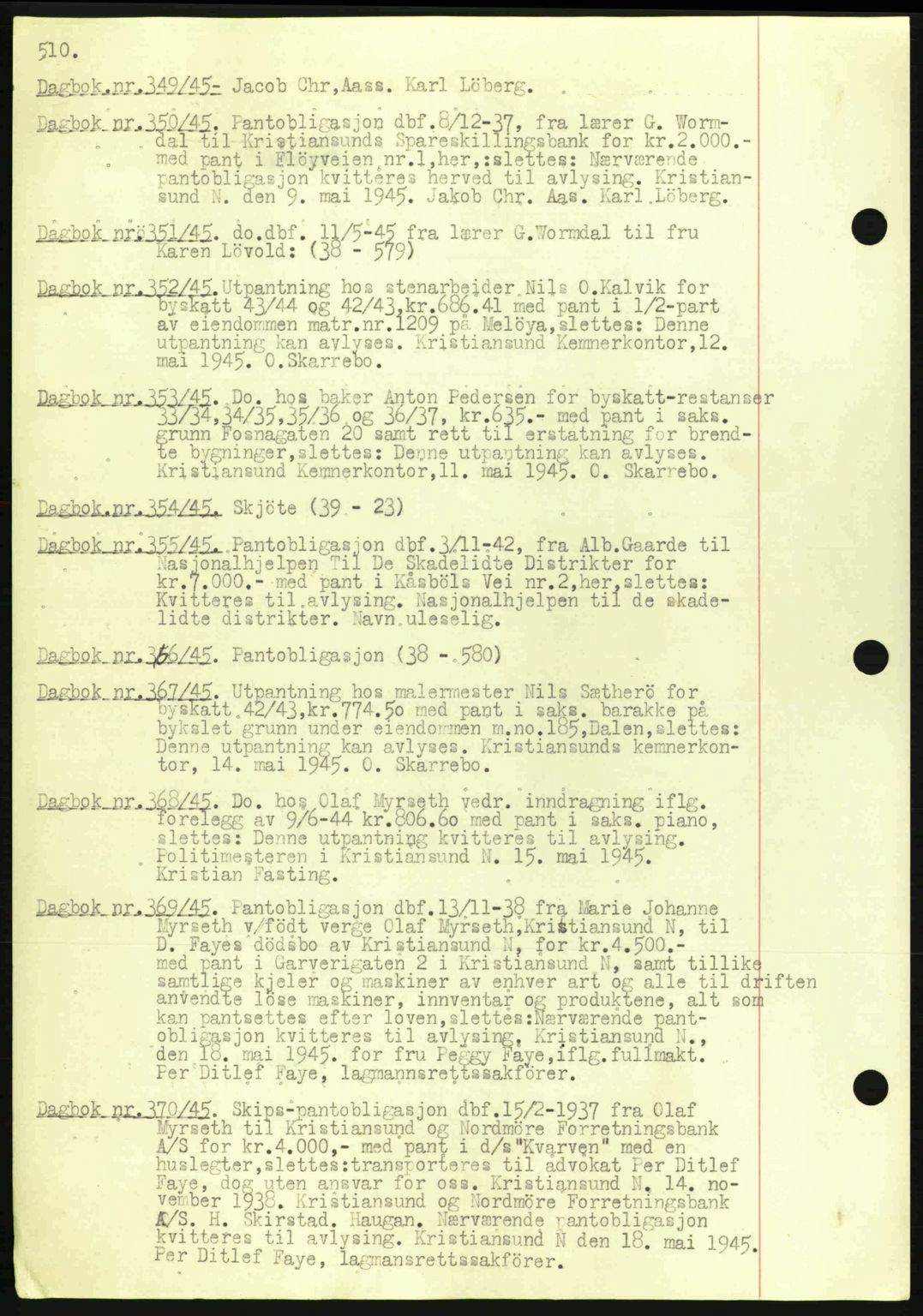 Kristiansund byfogd, AV/SAT-A-4587/A/27: Pantebok nr. 32a, 1938-1946, Dagboknr: 349/1945