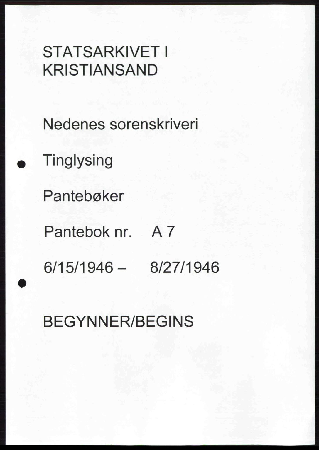 Nedenes sorenskriveri, AV/SAK-1221-0006/G/Gb/Gba/L0055: Pantebok nr. A7, 1946-1946
