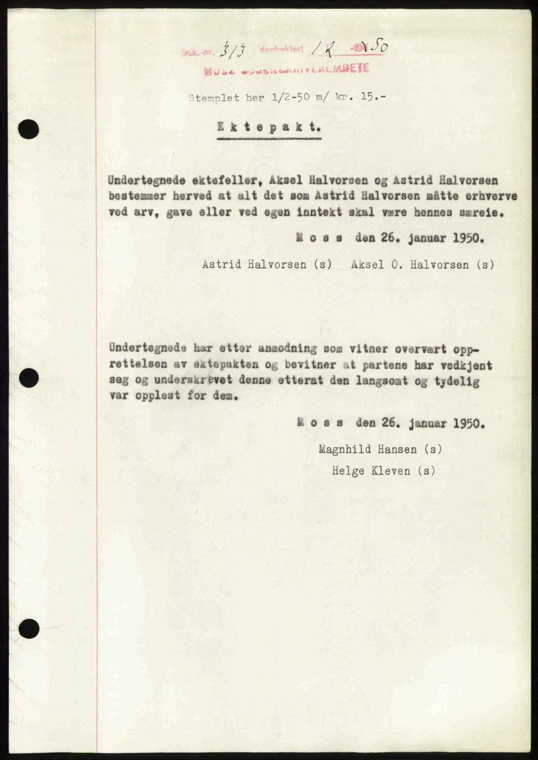 Moss sorenskriveri, SAO/A-10168: Pantebok nr. A25, 1950-1950, Dagboknr: 313/1950