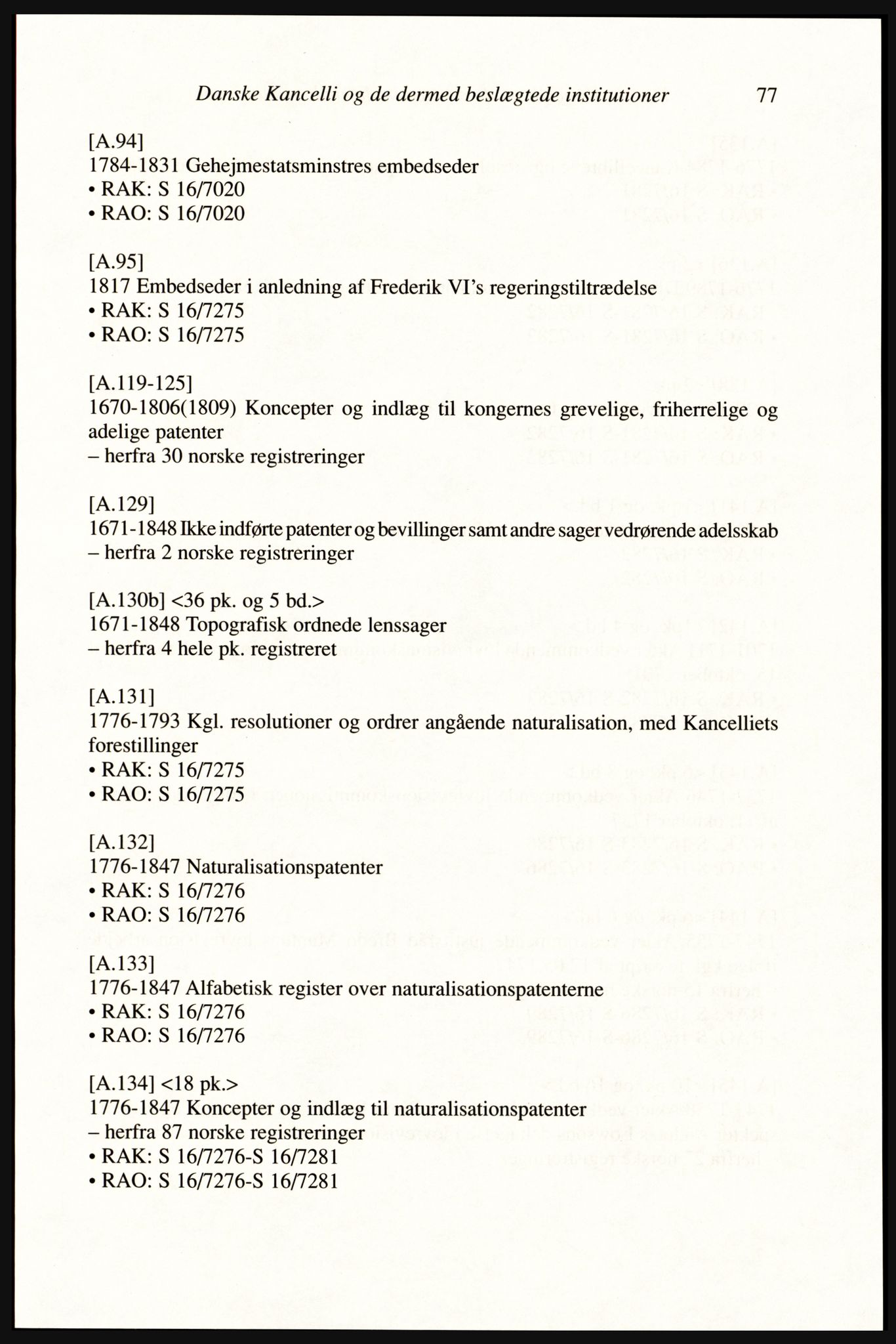Publikasjoner utgitt av Arkivverket, PUBL/PUBL-001/A/0002: Erik Gøbel: NOREG, Tværregistratur over norgesrelevant materiale i Rigsarkivet i København (2000), 2000, s. 79