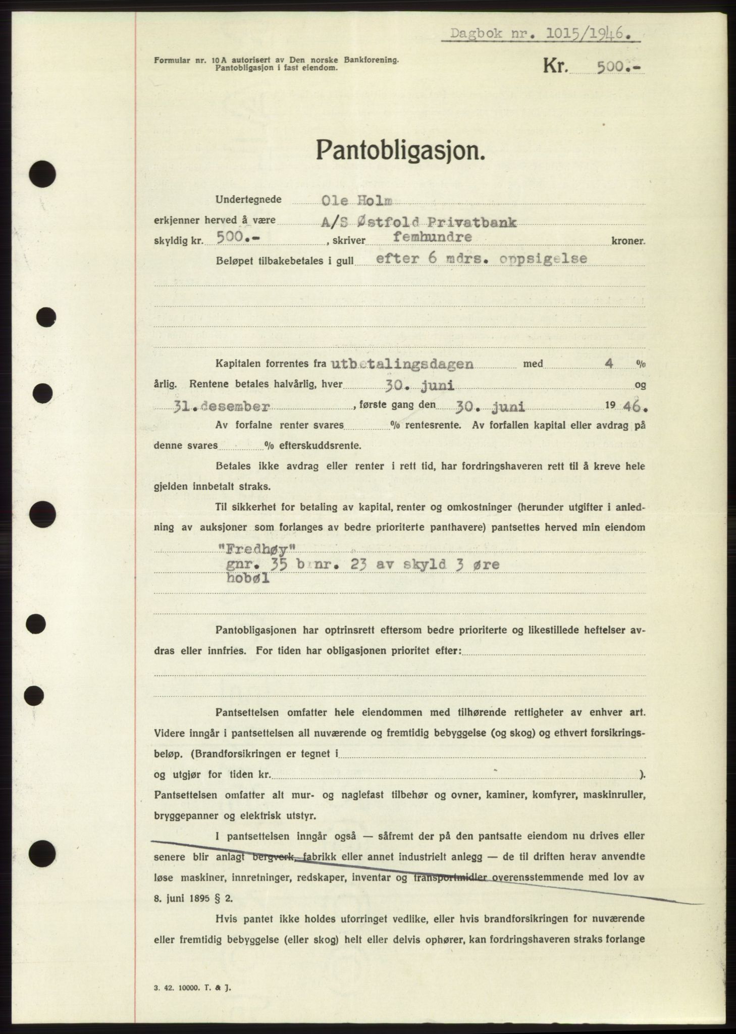 Moss sorenskriveri, SAO/A-10168: Pantebok nr. B15, 1946-1946, Dagboknr: 1015/1946