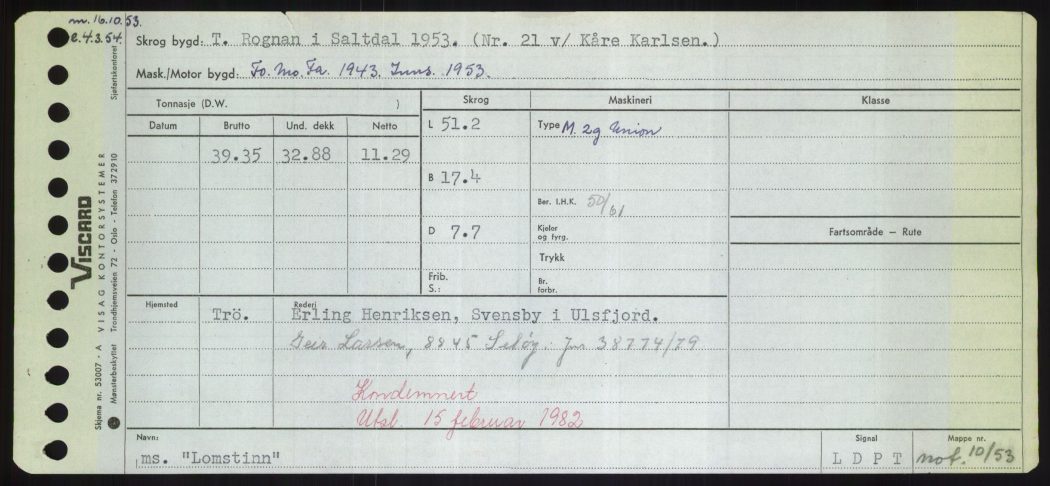 Sjøfartsdirektoratet med forløpere, Skipsmålingen, RA/S-1627/H/Hd/L0023: Fartøy, Lia-Løv, s. 317