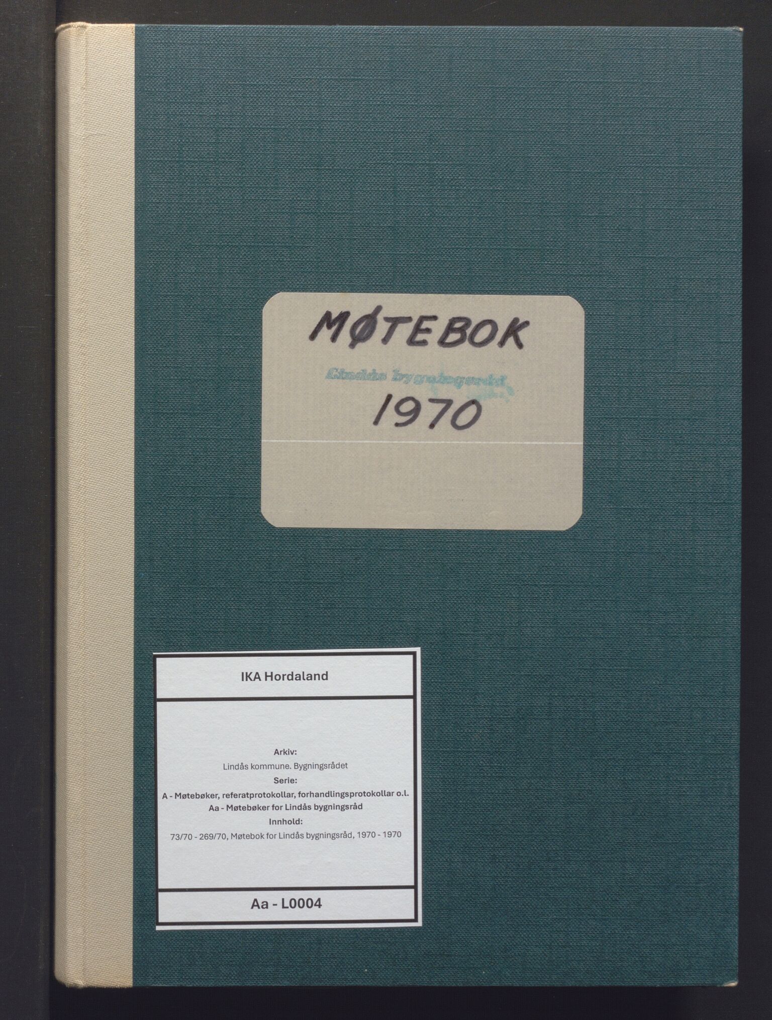 Lindås kommune. Bygningsrådet, IKAH/1263-511/A/Aa/L0004: Møtebok for Lindås bygningsråd, 1970